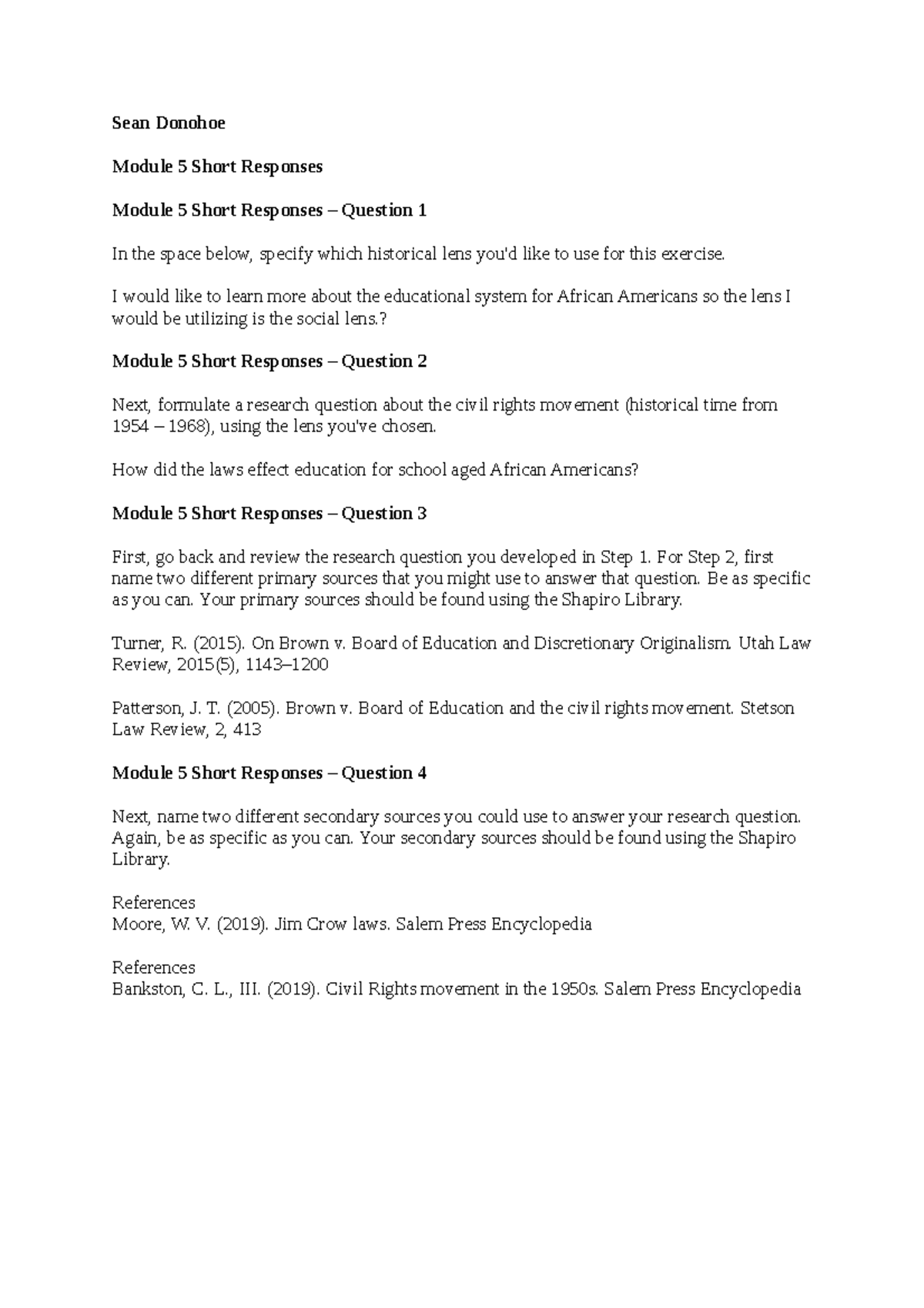 HIS 200 Applied History - Sean Donohoe Module 5 Short Responses Module ...