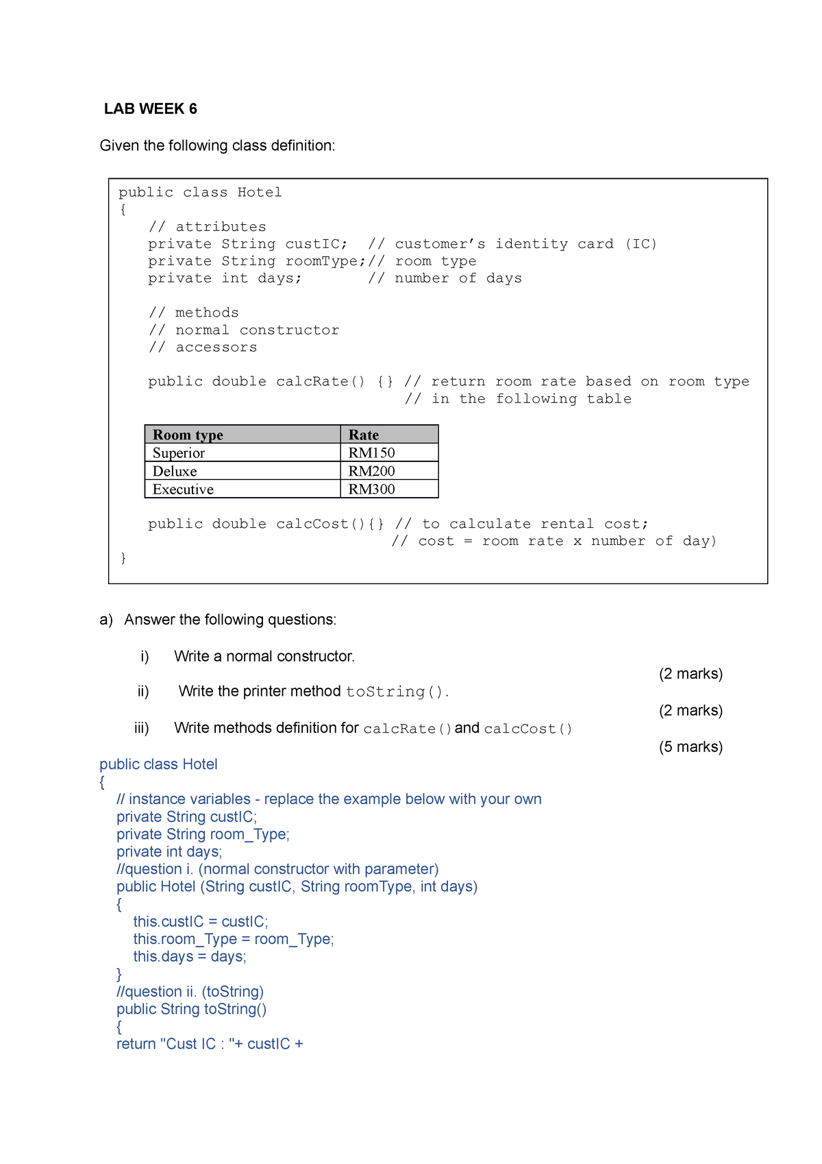 LAB WEEK 6 - Java Coding - LAB WEEK 6 Given The Following Class ...