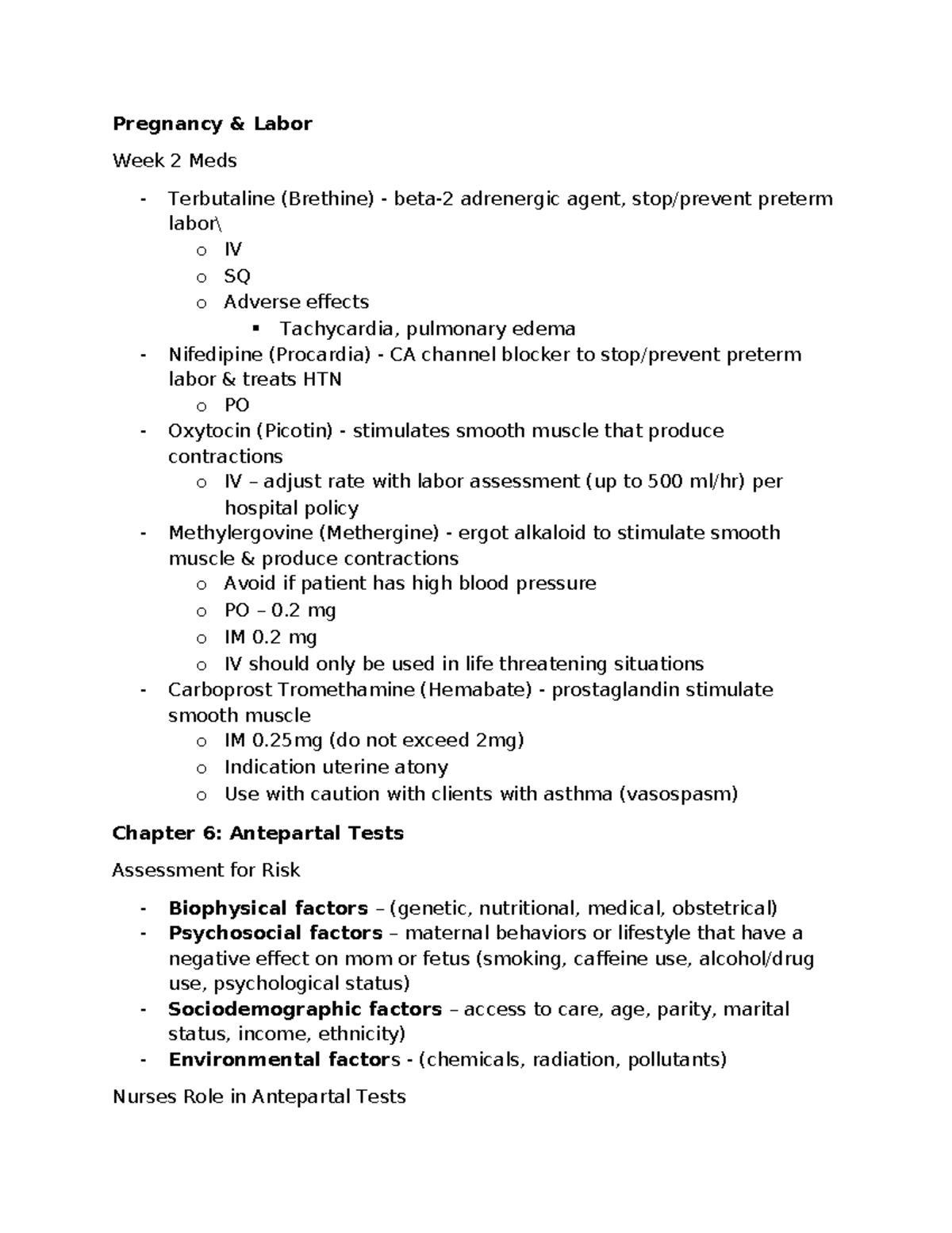 N306 Week 2 Notes - Pregnancy & Labor Week 2 Meds - Terbutaline ...