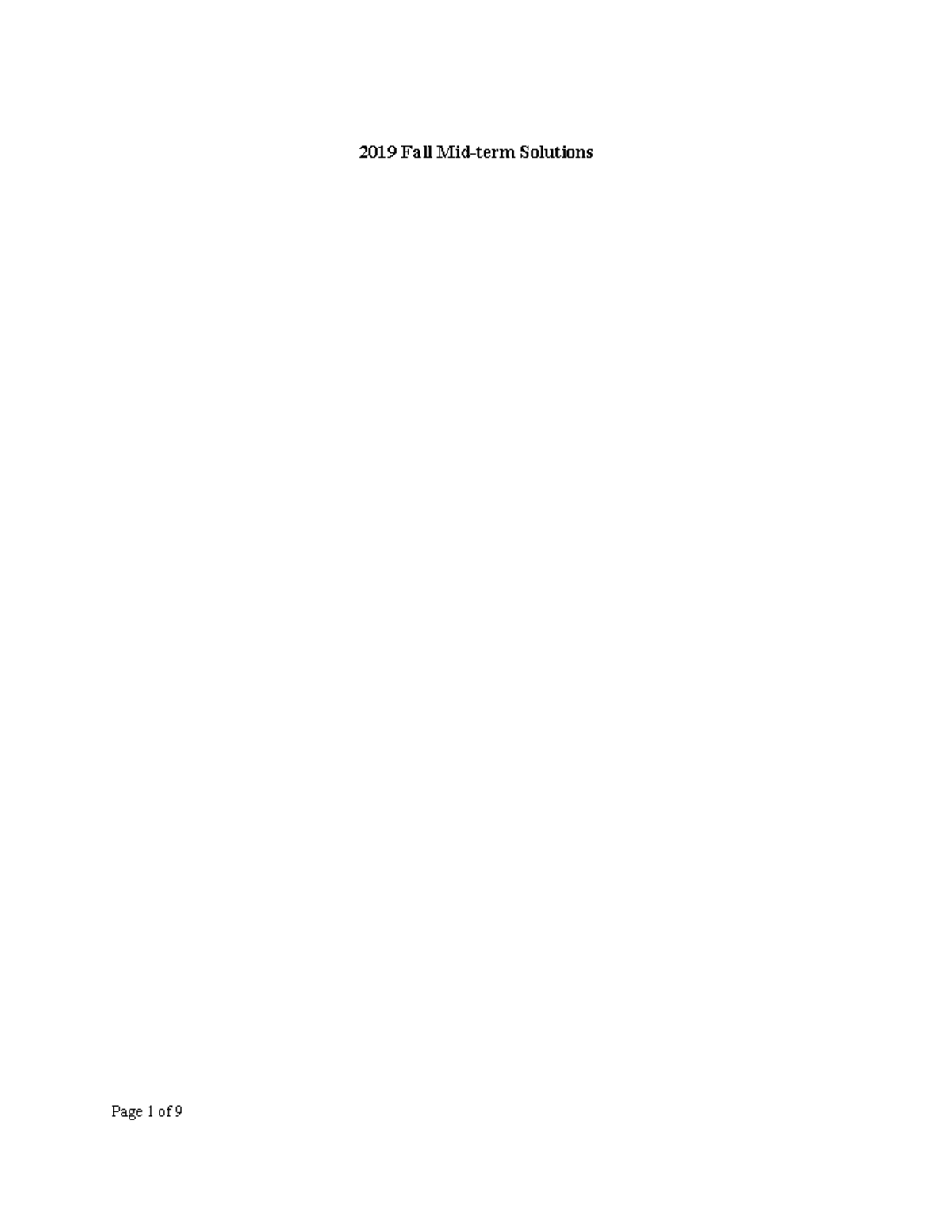 2019 Midterm Exam-solutions - 2019 Fall Mid-term Solutions Question 1 ...