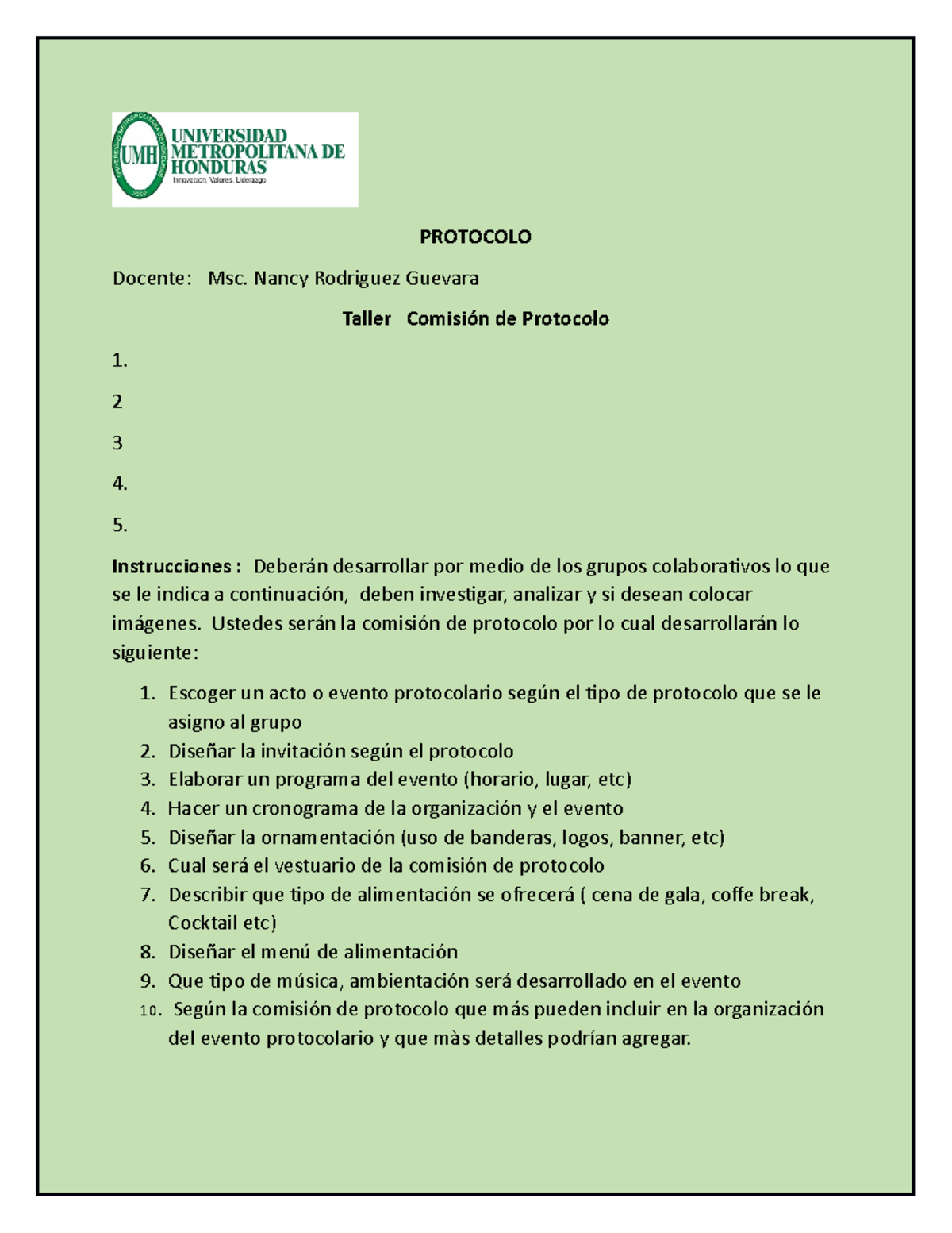 Taller tipos de Protocolo - PROTOCOLO Docente: Msc. Nancy Rodriguez ...