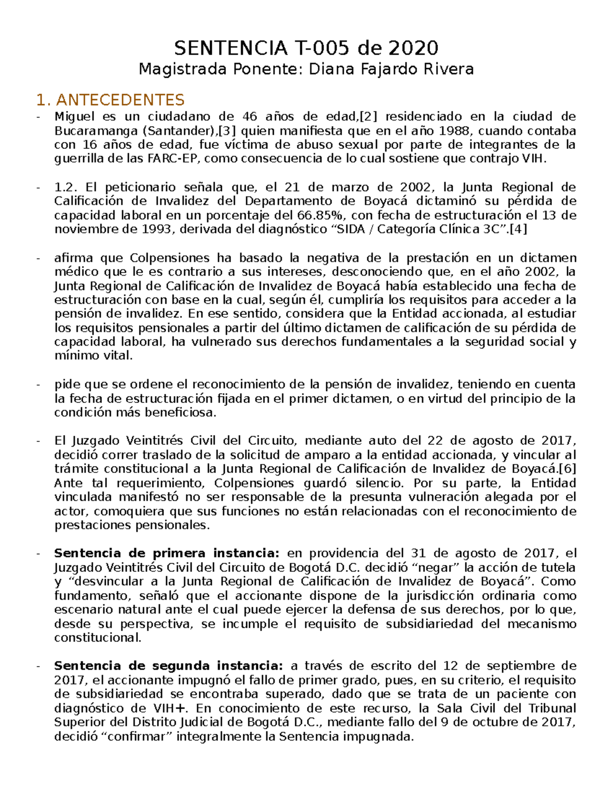 8. resumen T-005-20 Diana Fajardo - SENTENCIA T-005 de 2020 Magistrada
