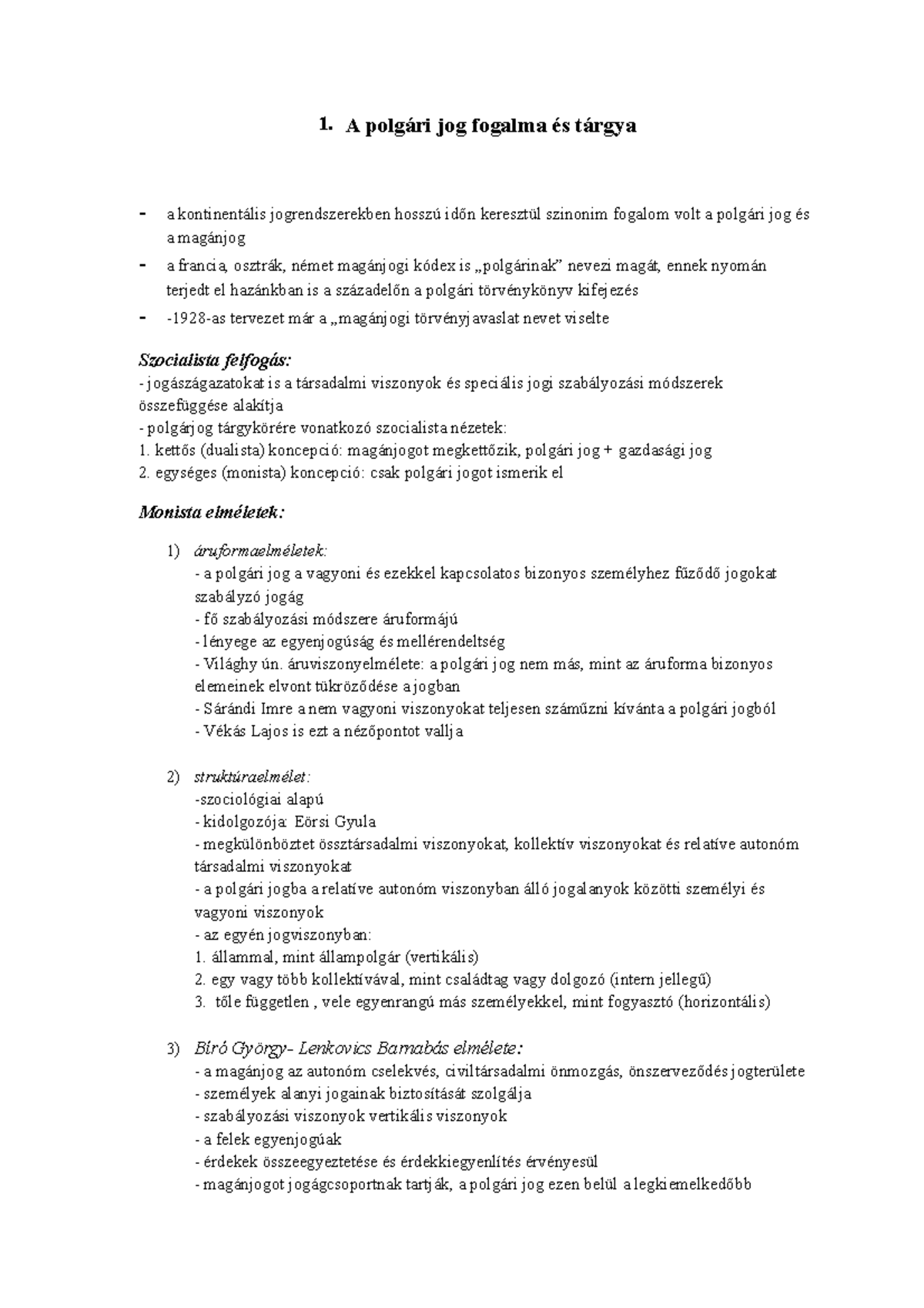 Alapintézmények tételek 1. A polgári jog fogalma és tárgya a