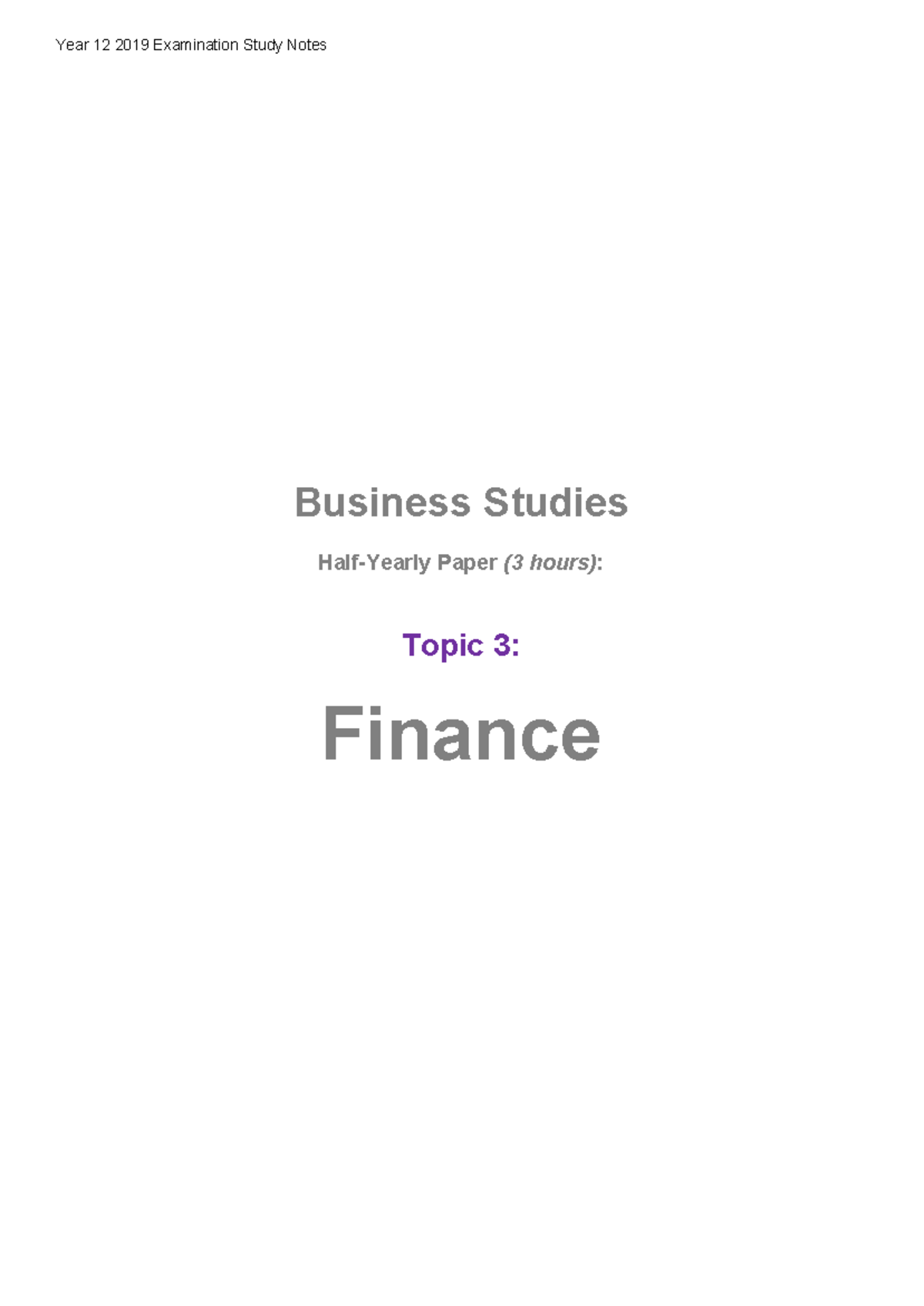 Extensive Notes on Topic 3 - Finance - Business Studies Half-Yearly ...