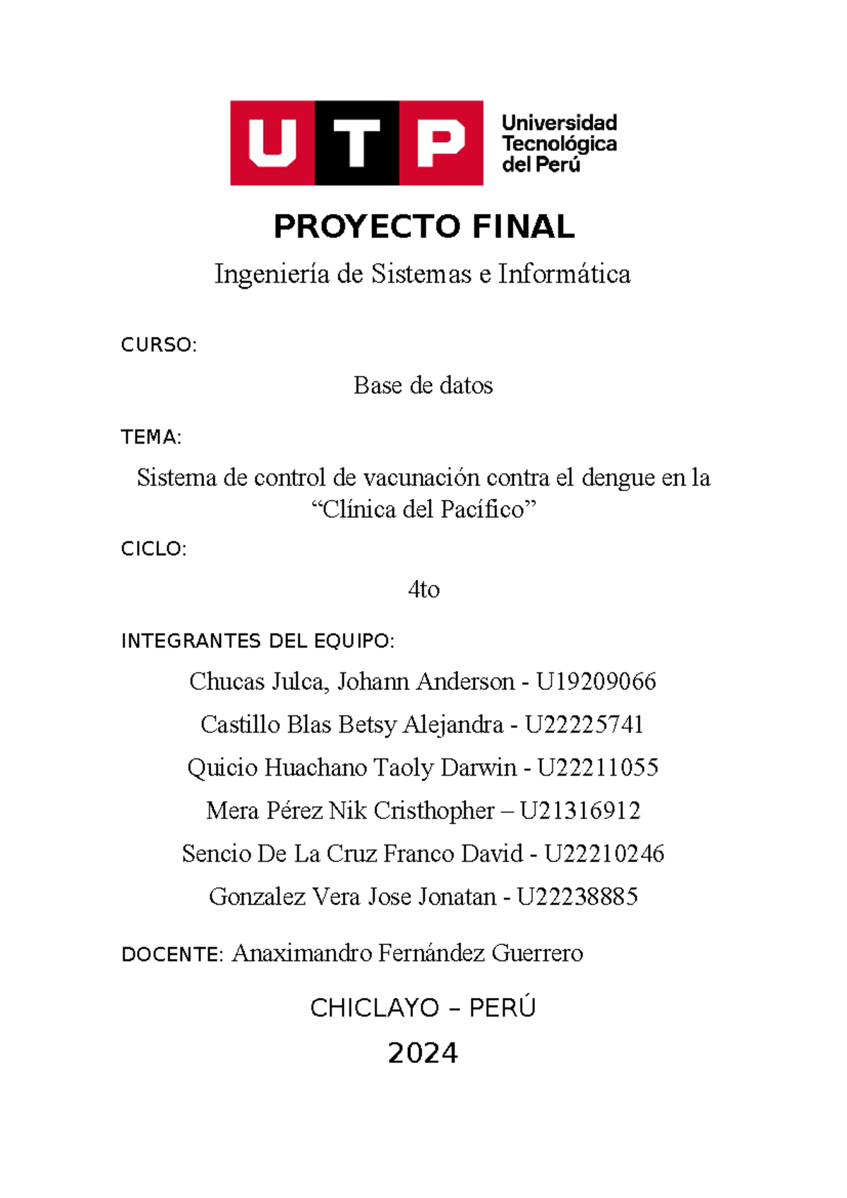 Proyecto final BD (Clínica del Pacífico) - PROYECTO FINAL Ingeniería de ...