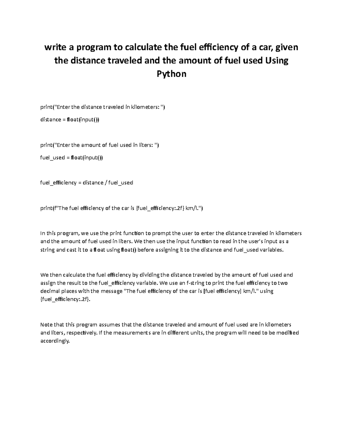 Using Python - write a program to calculate the fuel efficiency of a ...