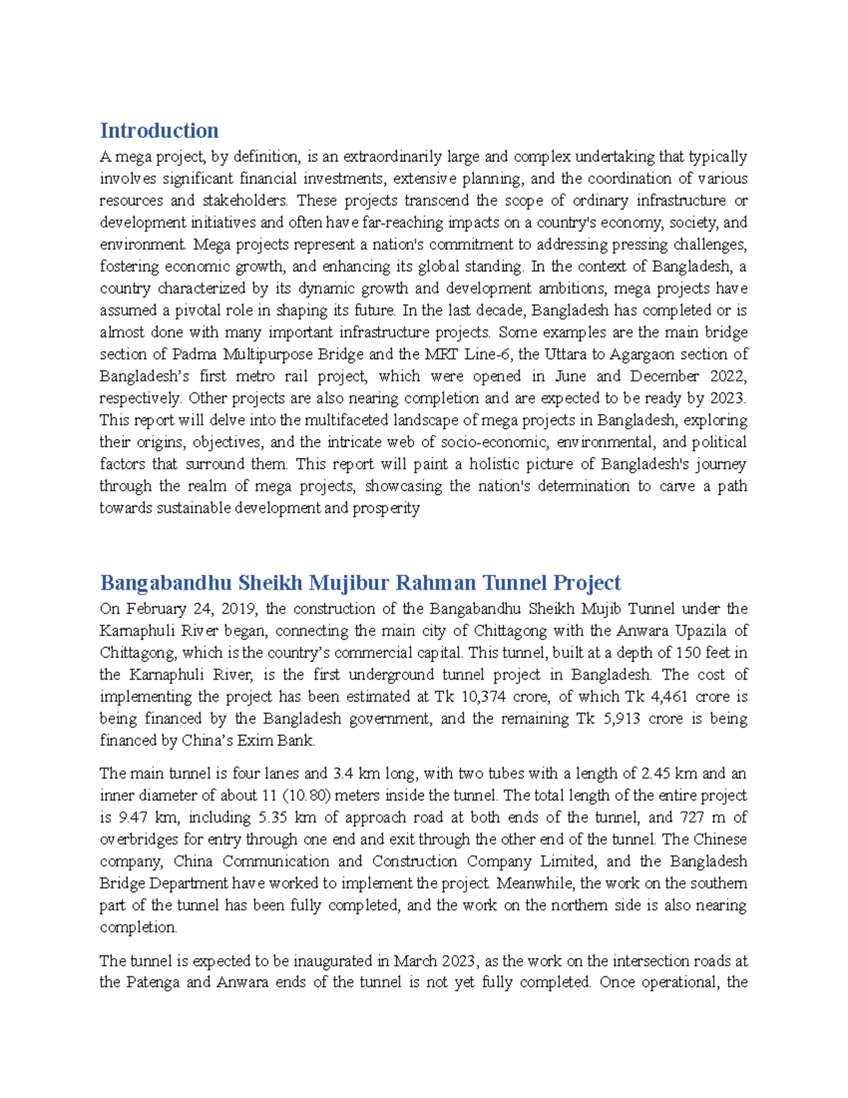 Mega Projects - Introduction A mega project, by definition, is an ...