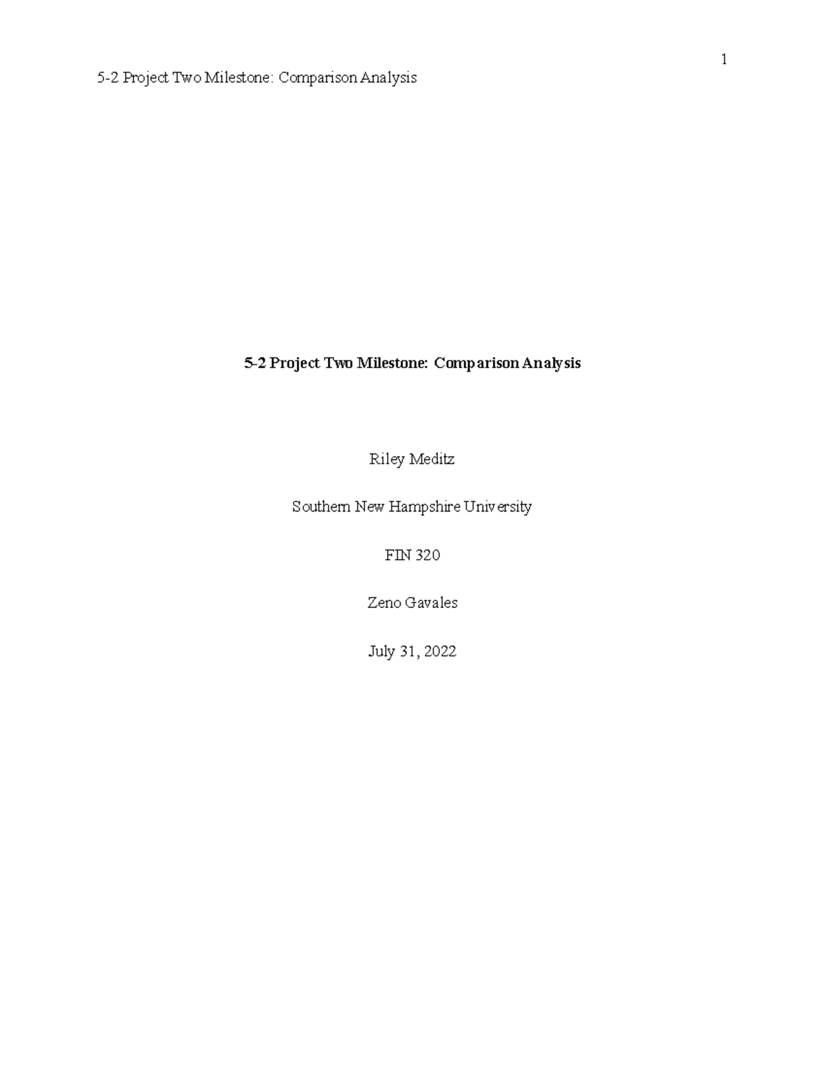 FIN 320 5-2 Project Two Milestone Comparison Analysis - 5-2 Project Two ...