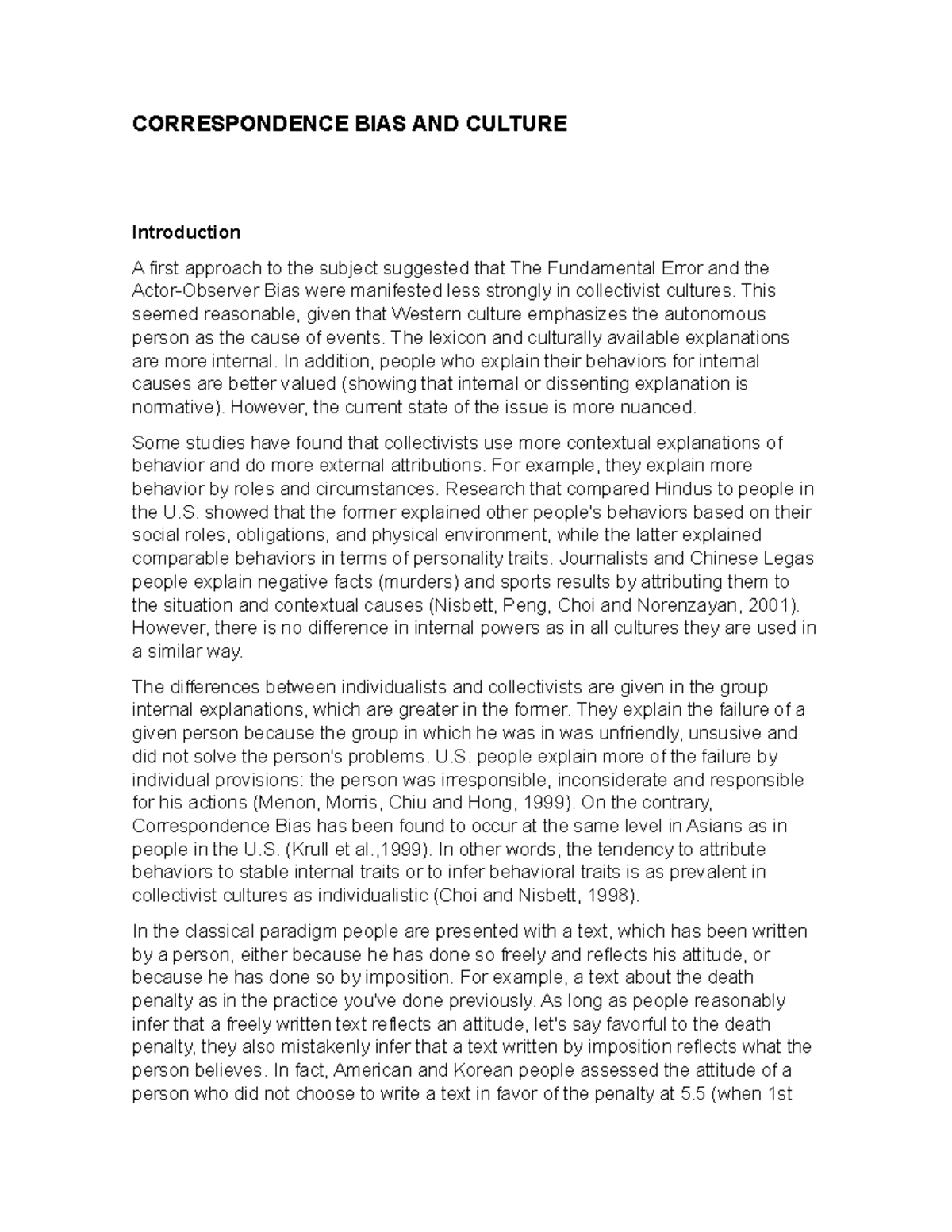 Correspondence bias and culture CORRESPONDENCE BIAS AND CULTURE