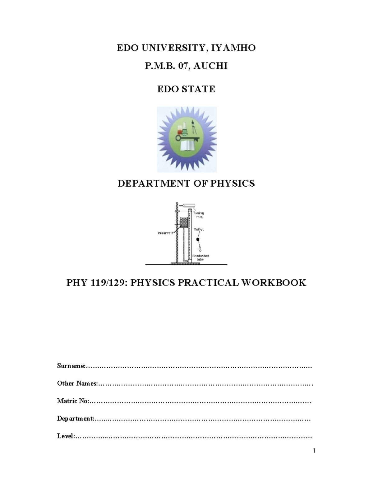 Physics practical manual - EDO UNIVERSITY, IYAMHO P.M. 07, AUCHI EDO ...