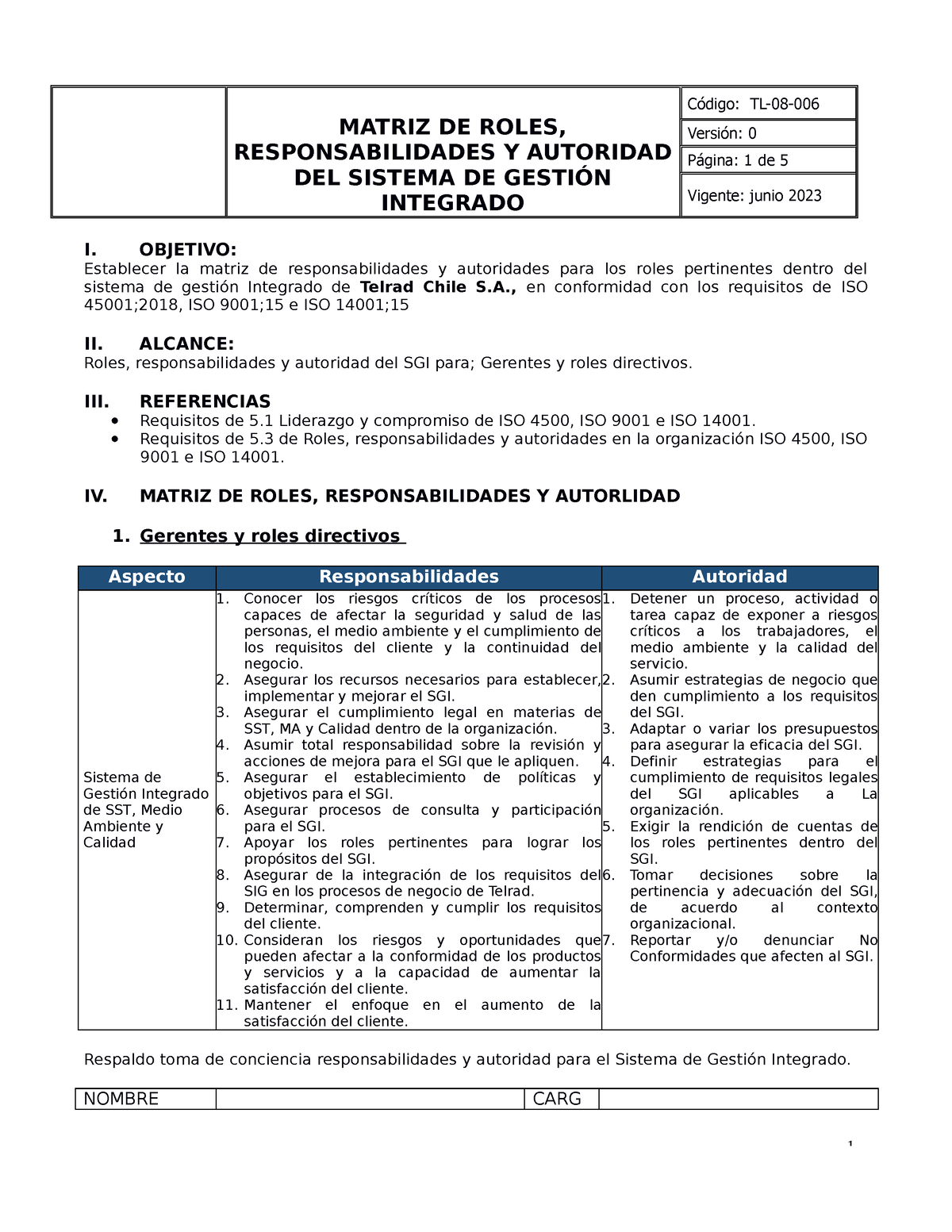 Matriz De Roles, Responsabilidades Y Autoridad V.01; 7-7-23 - MATRIZ DE ...