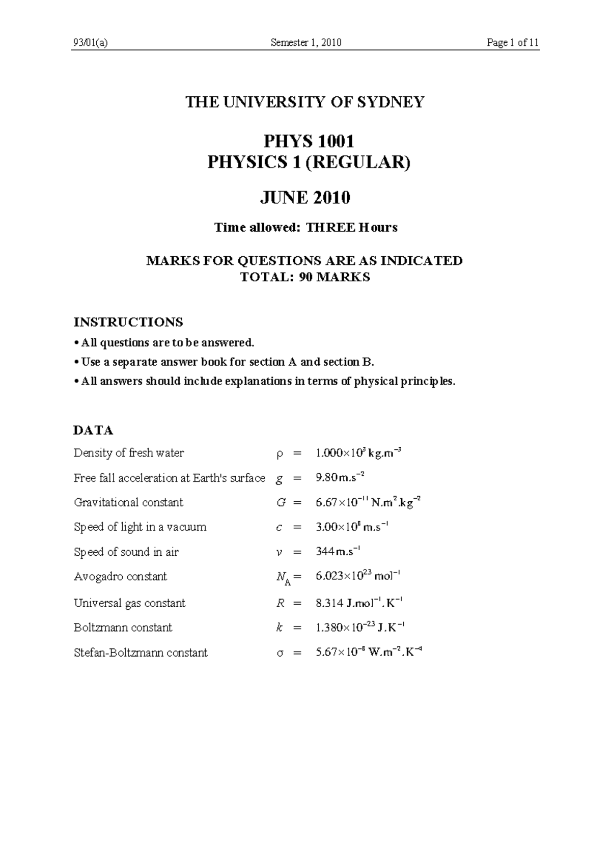 1001 exam 2010 - THE UNIVERSITY OF SYDNEY PHYS 1001 PHYSICS 1 (REGULAR ...