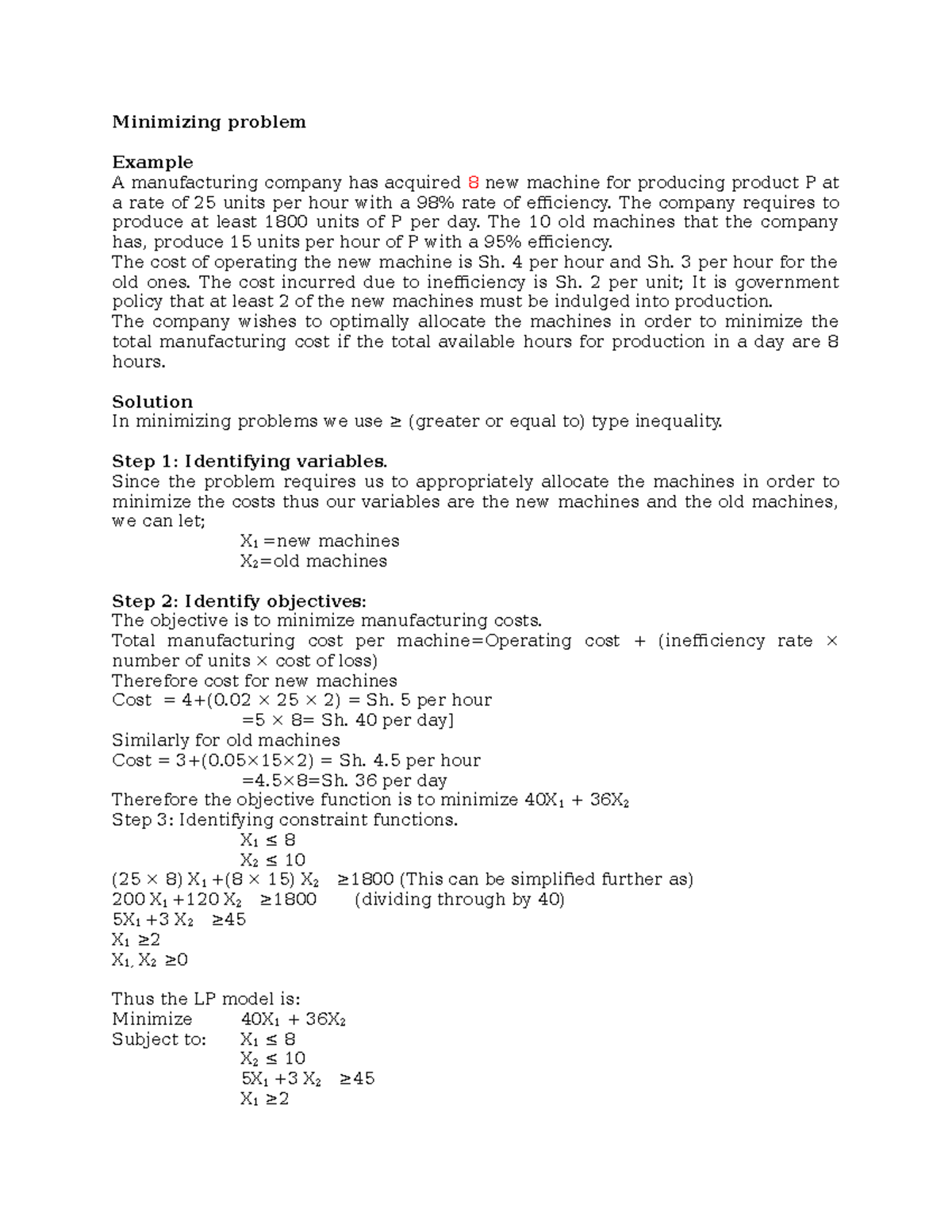 Linear programming 2 - Minimizing problem Example A manufacturing ...