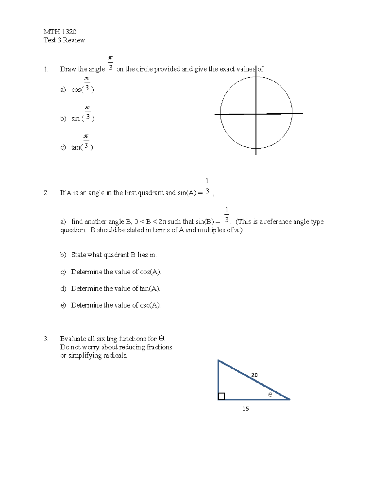 MTH 1320 Test 3 Practice Exam - MTH 1320 Test 3 Review Draw the angle 3 ...