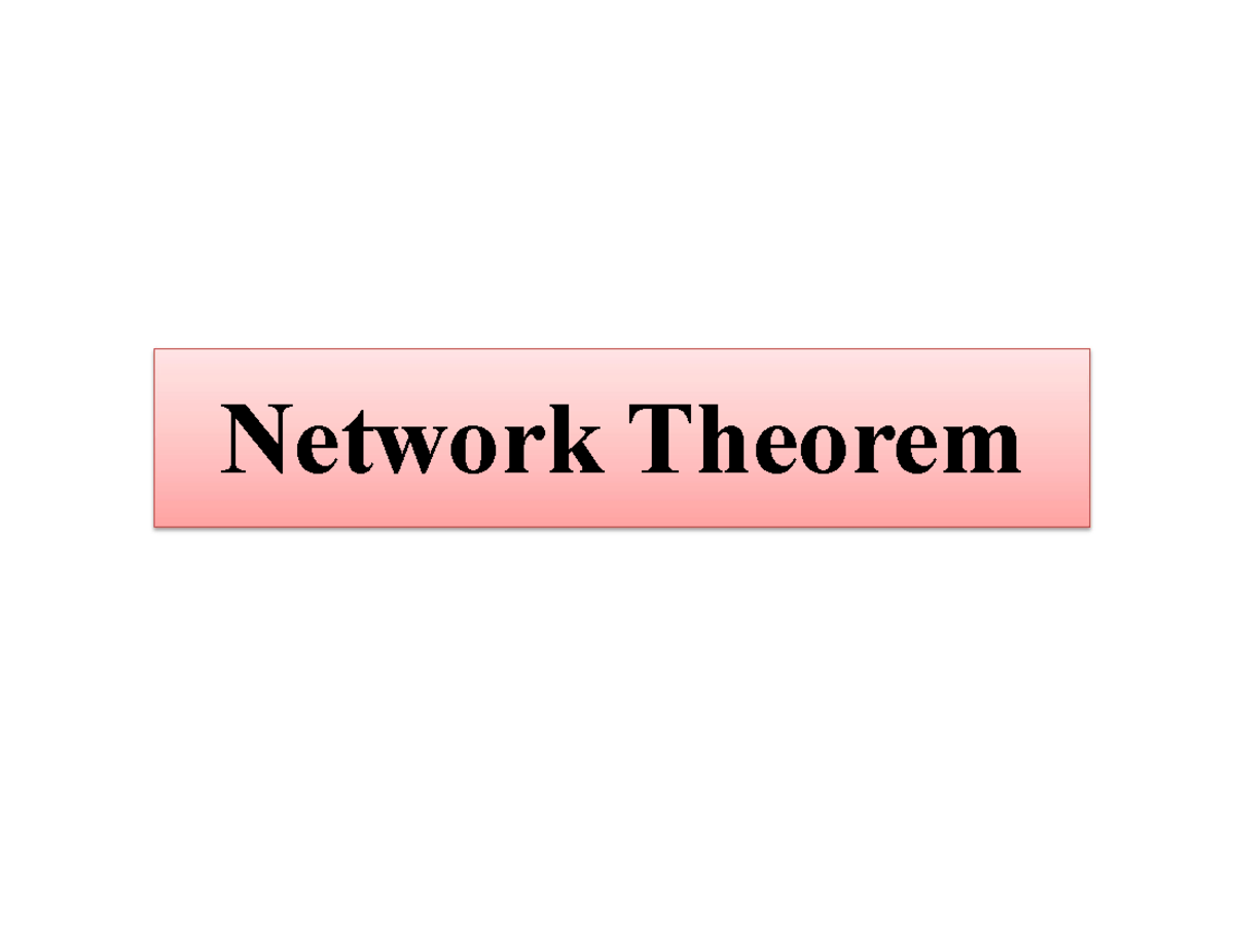 Network Theorem Mesh and node analysis Network Theorem