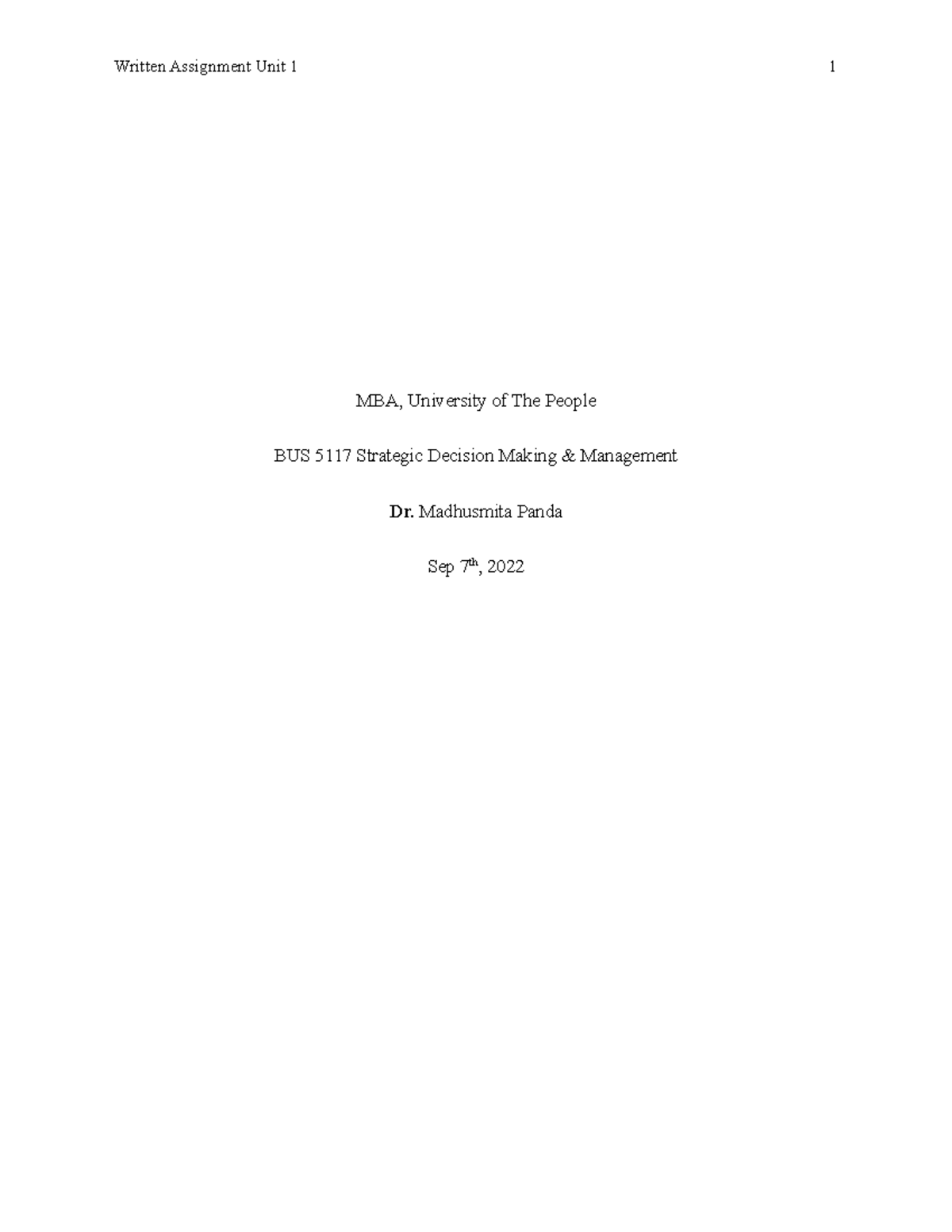 Written Assignment Unit 1 - MBA, University of The People BUS 5117 ...