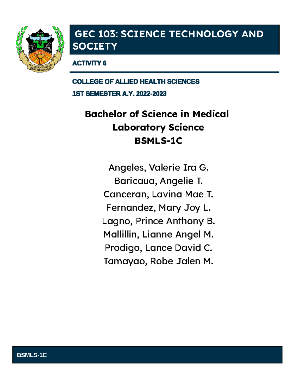 GEC 103 Activity 6 it is hard SOCIETY ACTIVITY 6 COLLEGE OF ALLIED