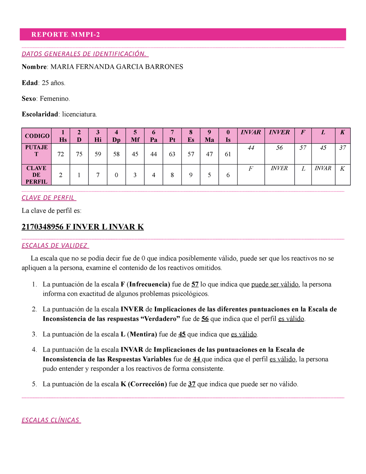 Interpretación MMPI-2 - REPORTE MMPI- DATOS GENERALES DE IDENTIFICACIÓN ...