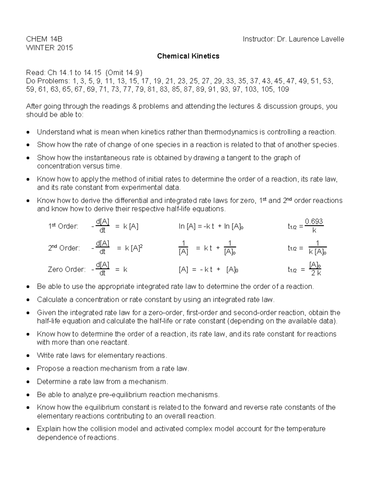 Chem14B Outline 4 5 Kinetics - CHEM 14B Instructor: Dr. Laurence ...