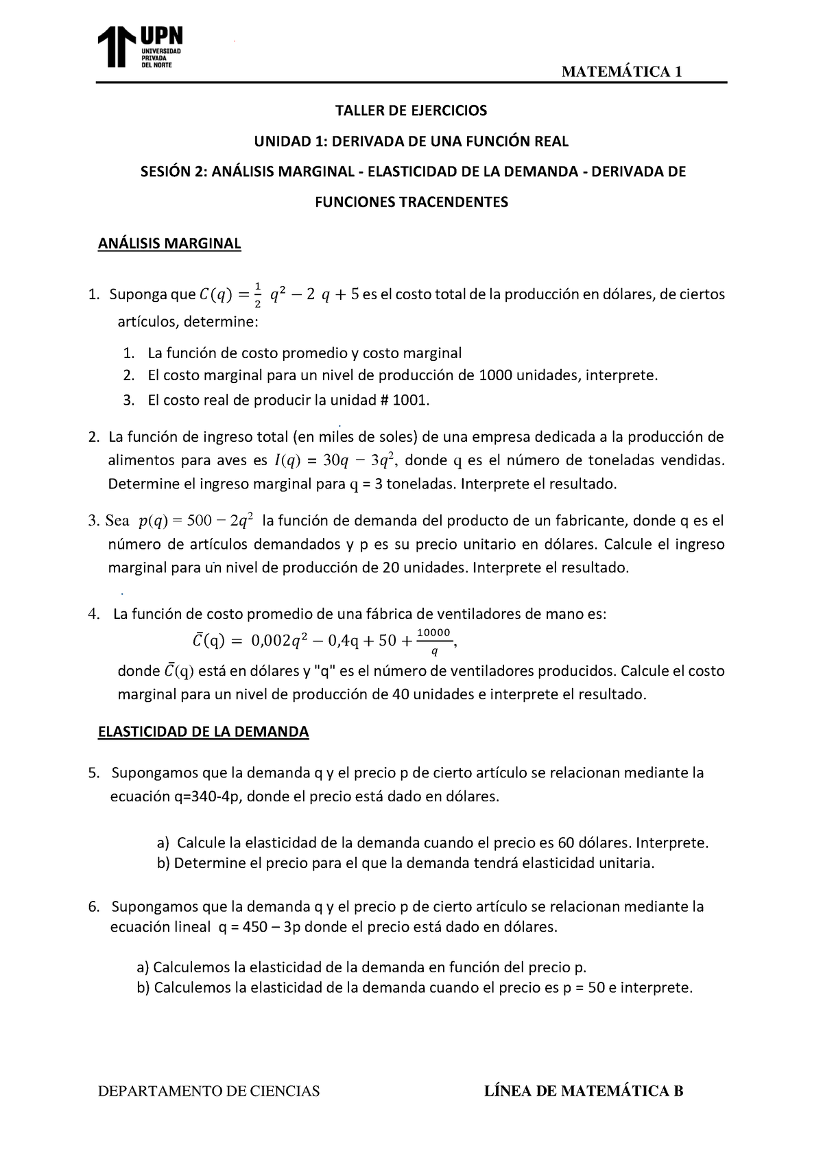 S2 Taller - Mate 1 - MATEMÁTICA 1 DEPARTAMENTO DE CIENCIAS LÍNEA DE ...