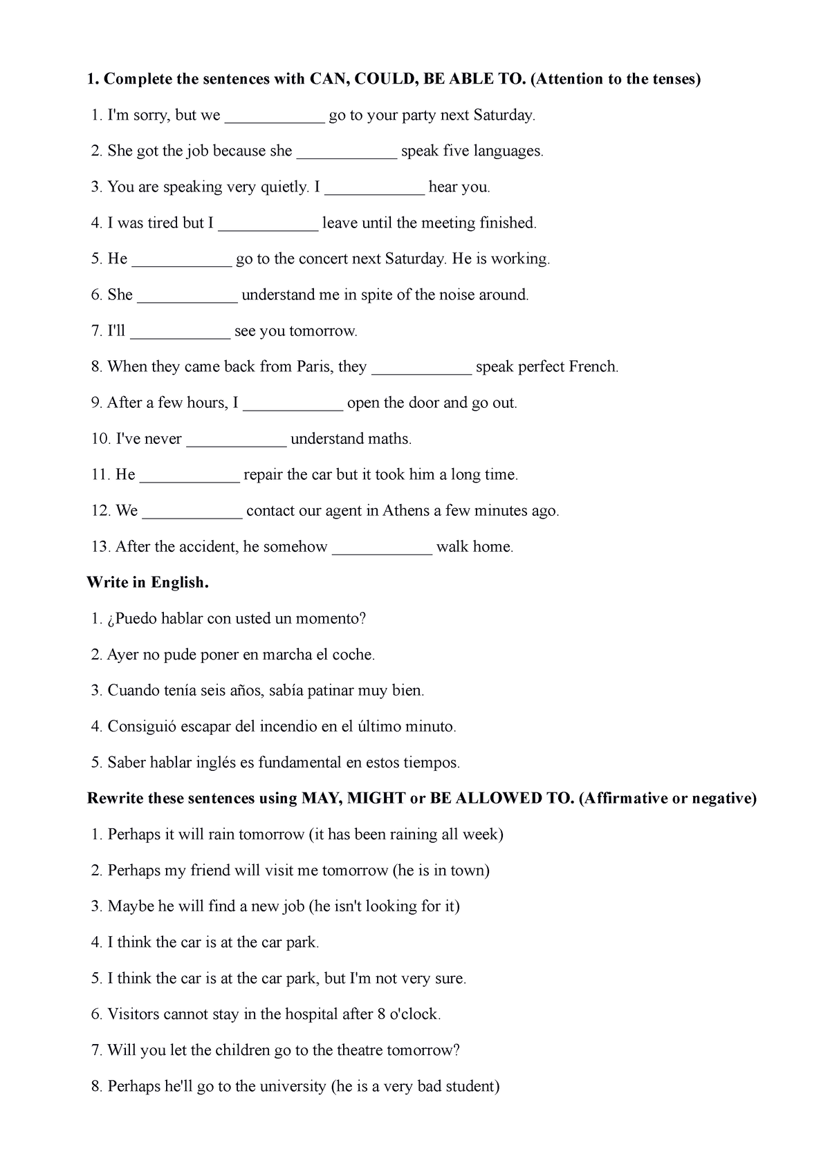 Varied-modal-verbs-exercises-ii - Complete the sentences with CAN ...