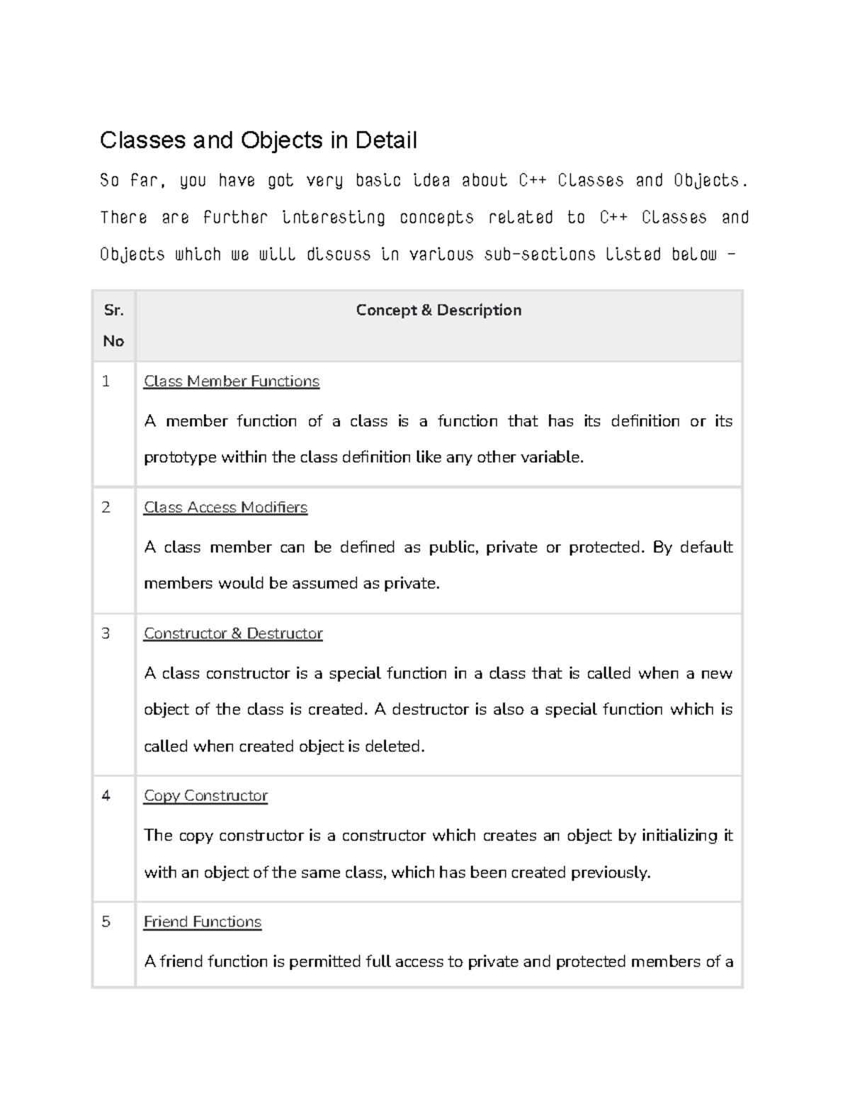 Classes and Objects in Detail - There are further interesting concepts ...