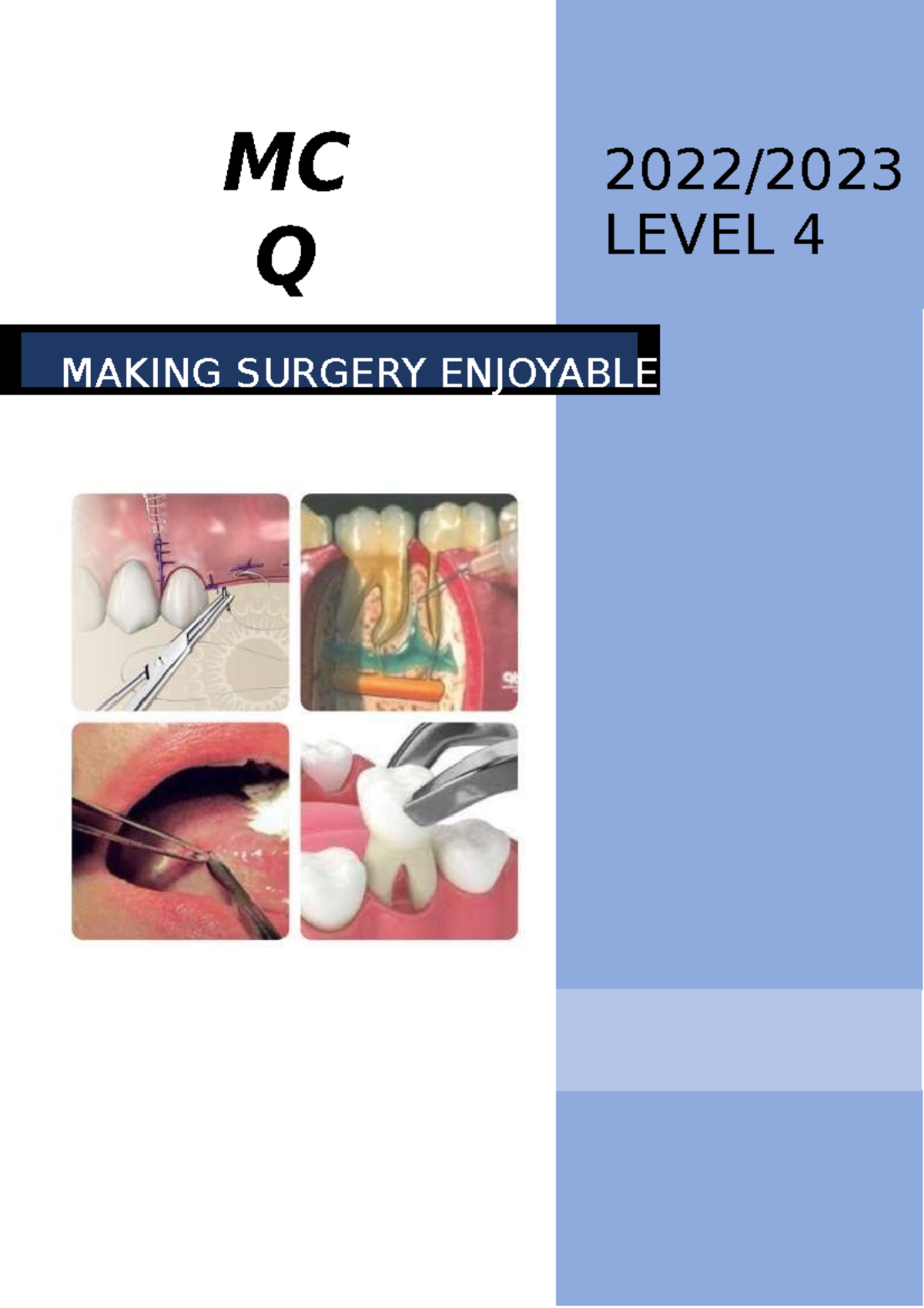 Oral Surgery MCQ 2 - MC Q 2022/ LEVEL 4 MAKING SURGERY ENJOYABLE ...