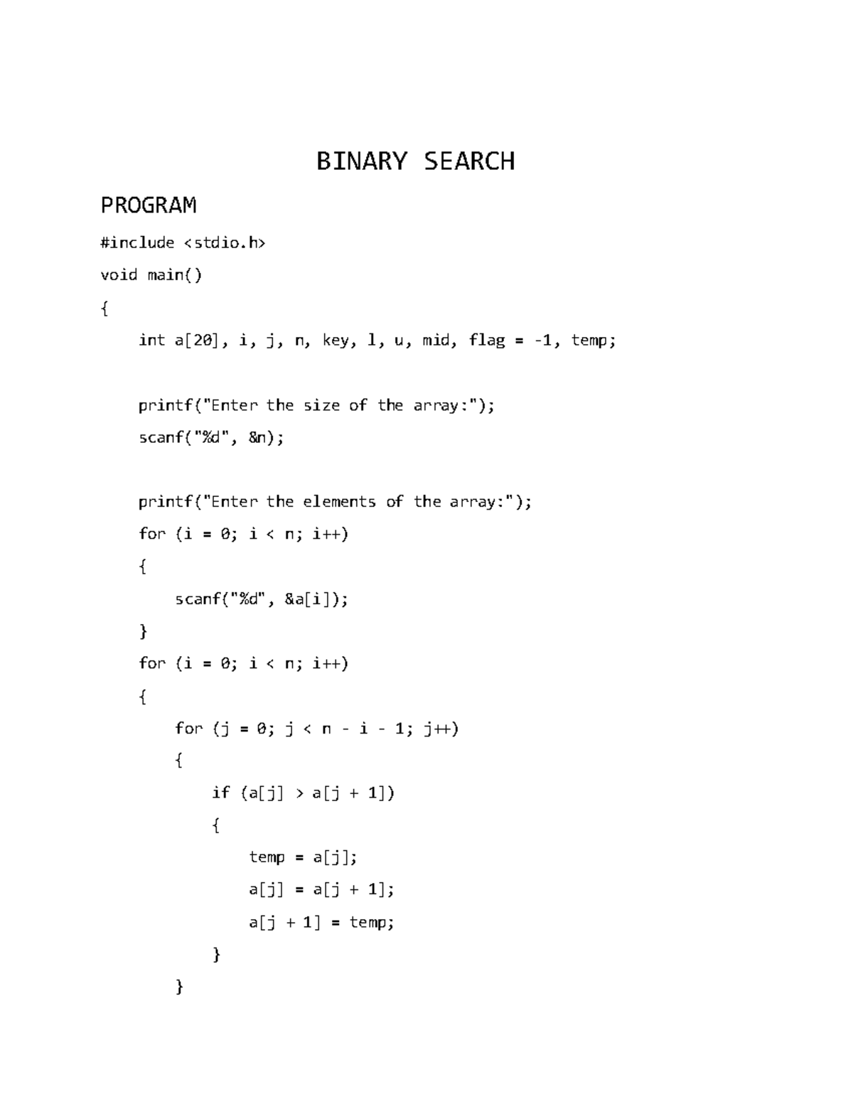 Binary Search - BINARY SEARCH PROGRAM #include void main() { int a[20 ...