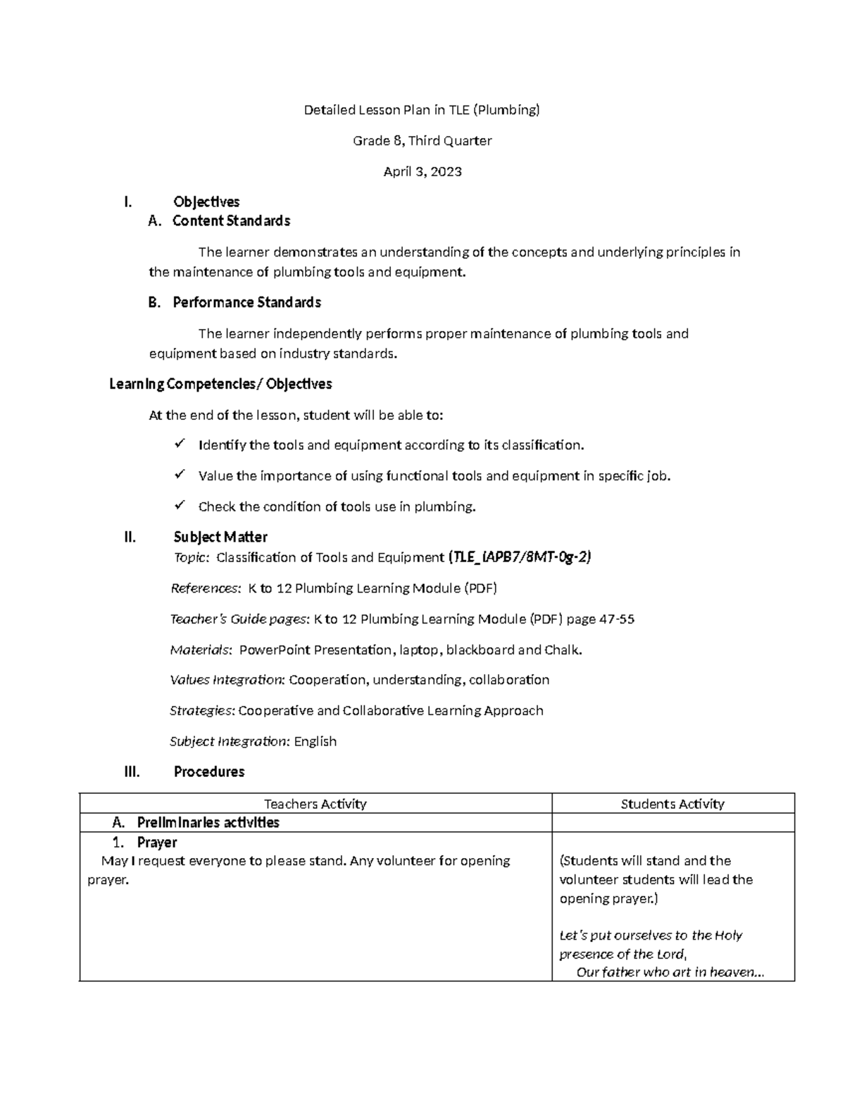 Detailed Lesson Plan in TLE 5 - Objectives A. Content Standards The ...