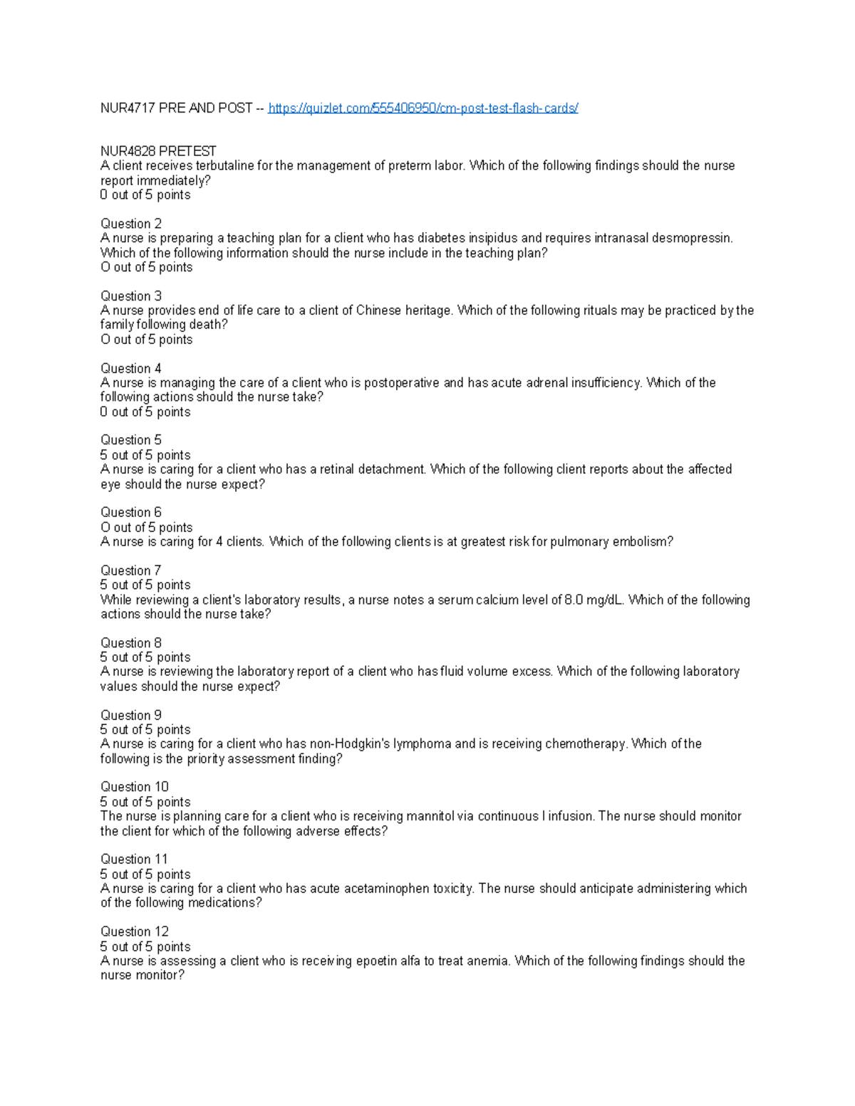 Posttests - n/a - NUR4717 PRE AND POST - quizlet/555406950/cm-post-test ...