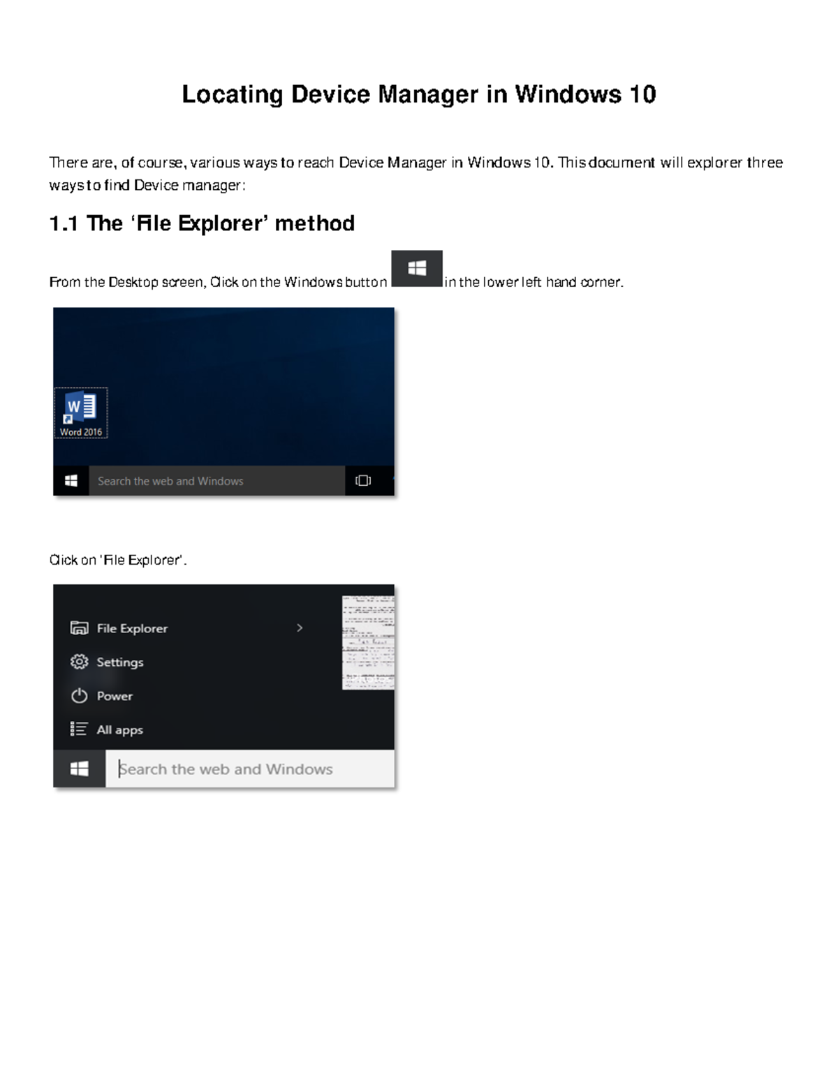 Locating Device manger in Windows 10 Technical Bulletin Locating Device Manager in Windows 10