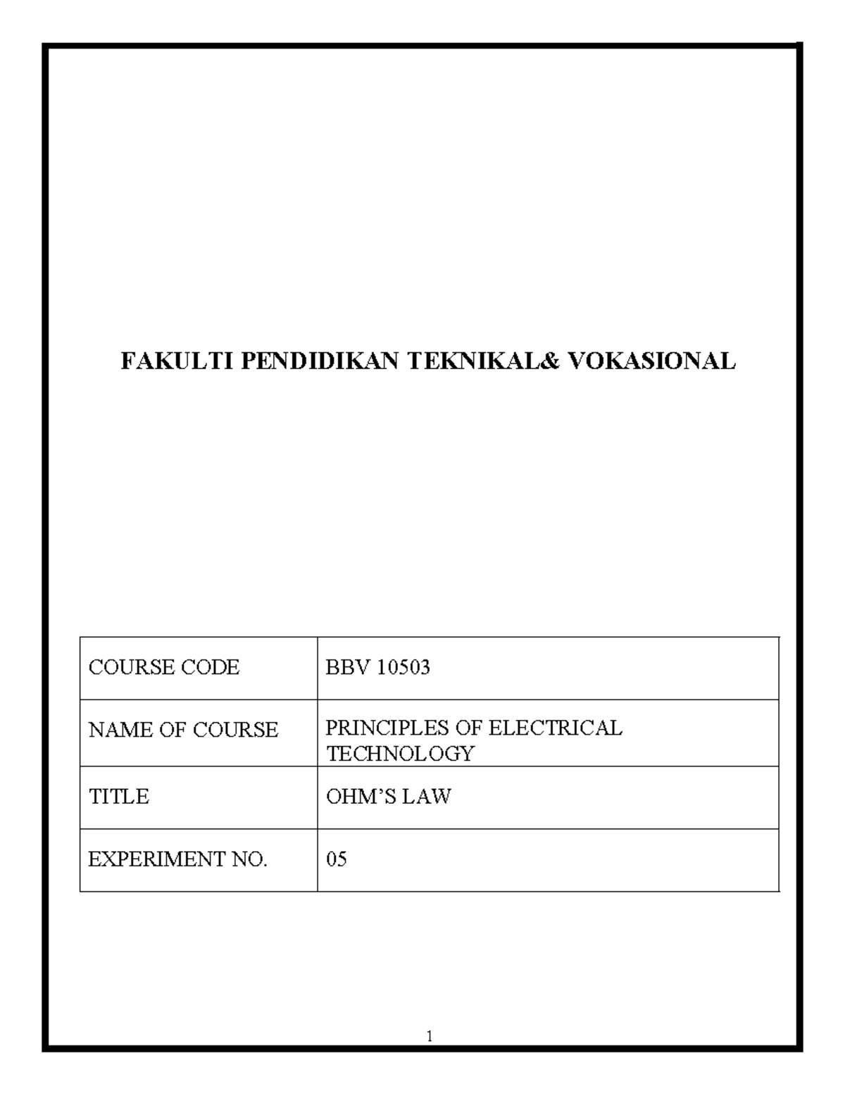 Lab05ohmslaw LAB 5 OHM'S LAW FAKULTI PENDIDIKAN TEKNIKAL