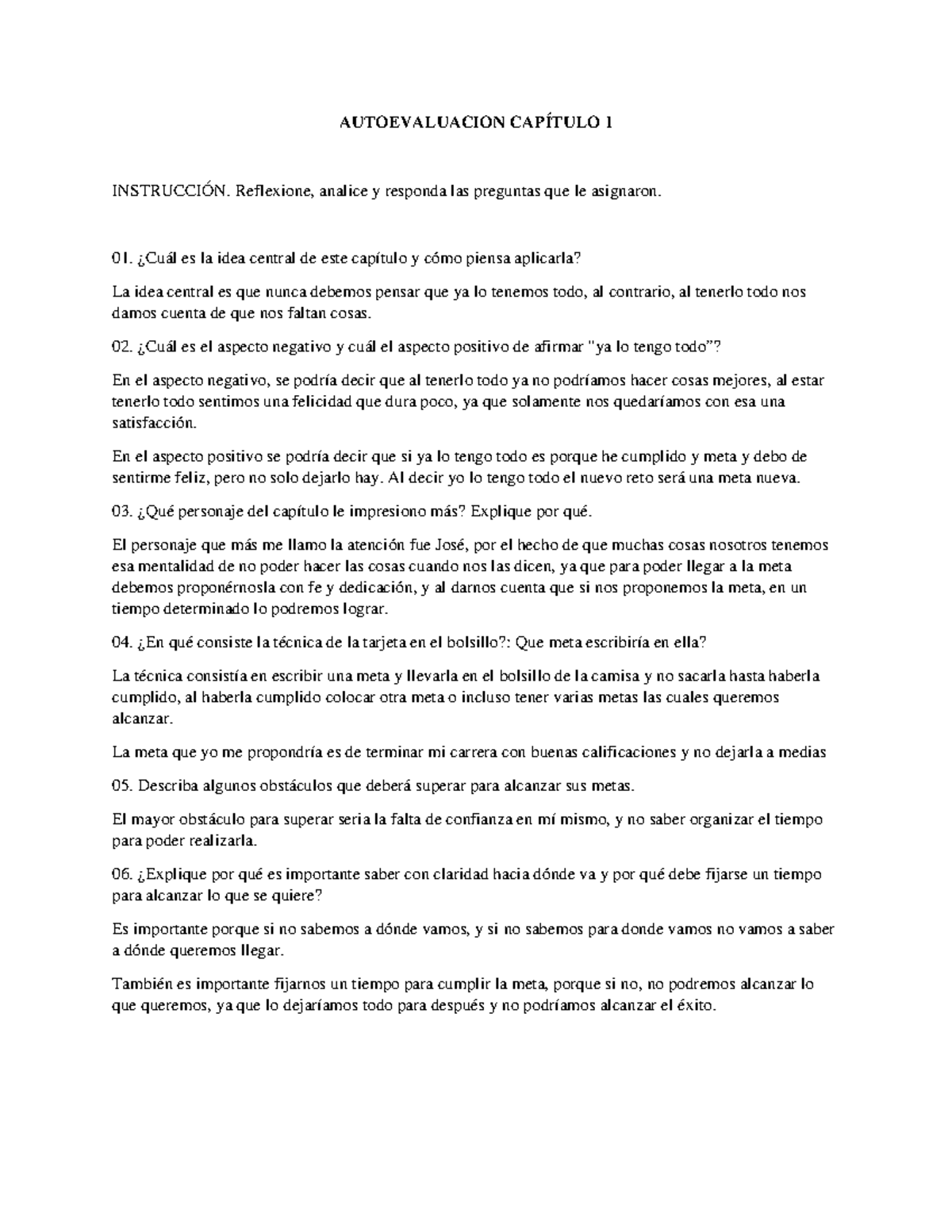Autoevaluacion Capítulo 1 - AUTOEVALUACION CAPÍTULO 1 INSTRUCCIÓN ...