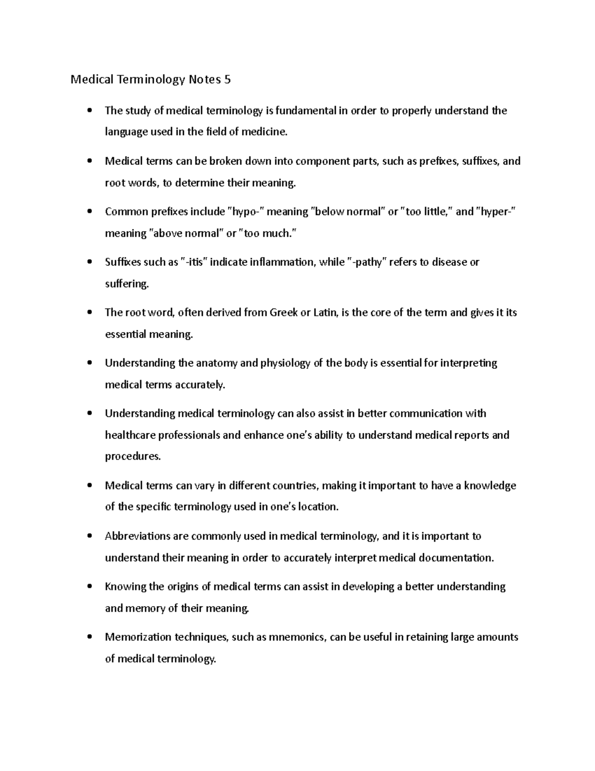 Medical Terminology Notes 5 - Medical terms can be broken down into ...