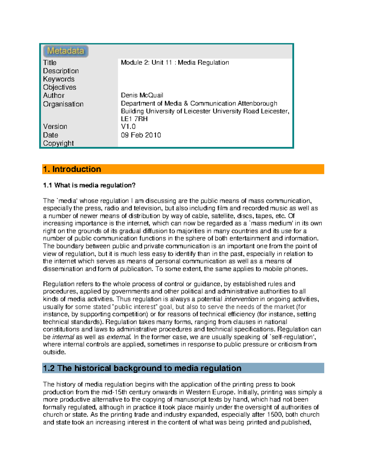 What is media regulation Week 2 Title Module 2 Unit 11 Media