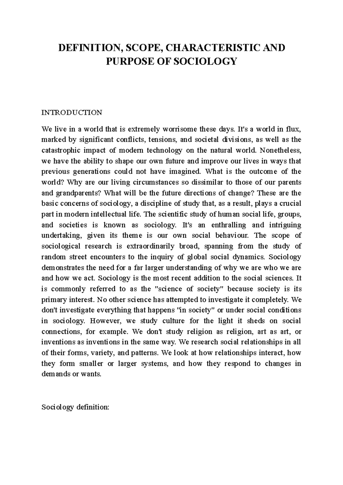 Definition, Scope, Characteristic AND Purpose OF Sociology DEFINITION, SCOPE, CHARACTERISTIC