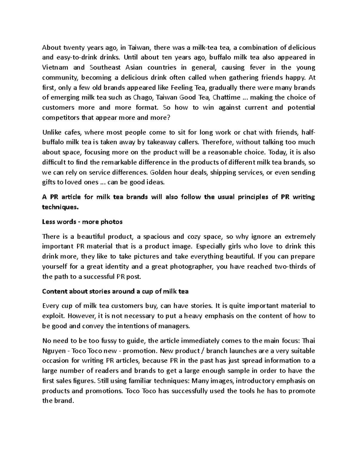 PR For Milk Tea Brand Grade B+ About twenty years ago, in Taiwan, there was a milktea tea