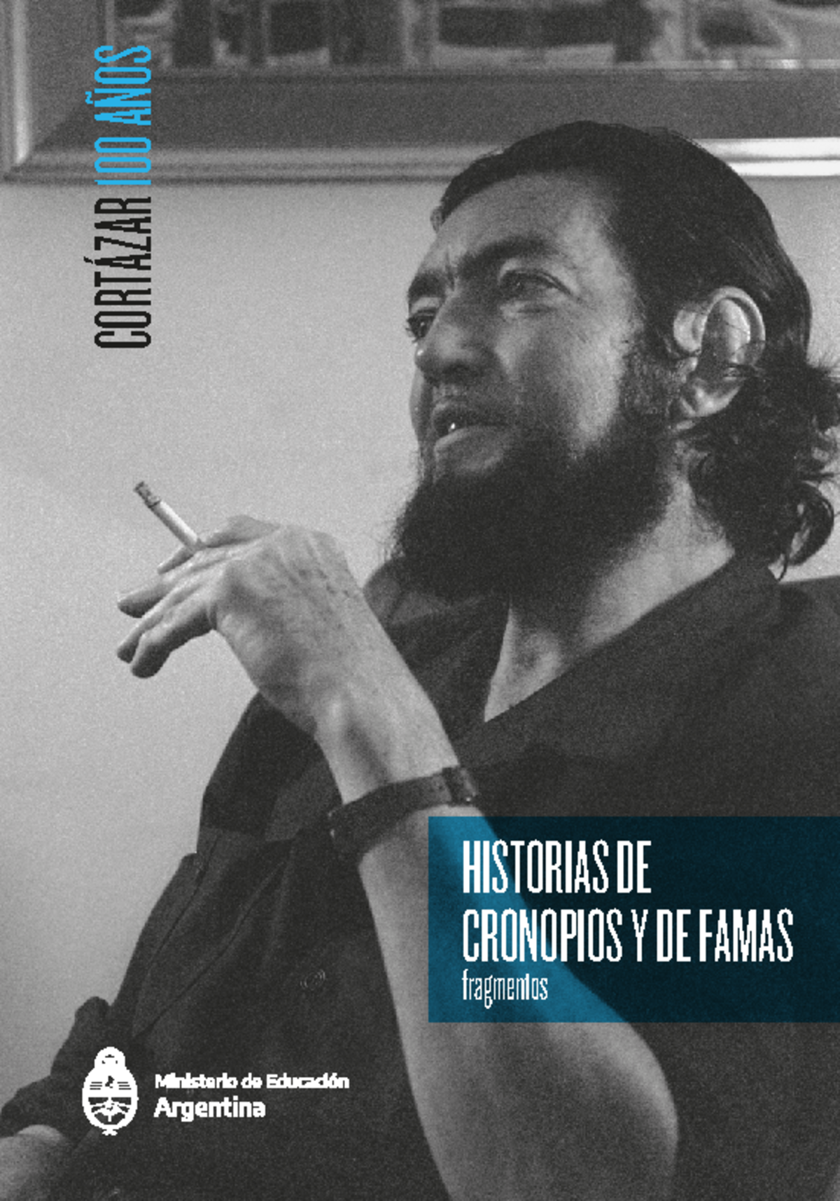 Historias de cronopios y famas-Julio Cortazar Libro completo Historias -  CORTÁZAR100 AÑOS HISTORIAS - Studocu