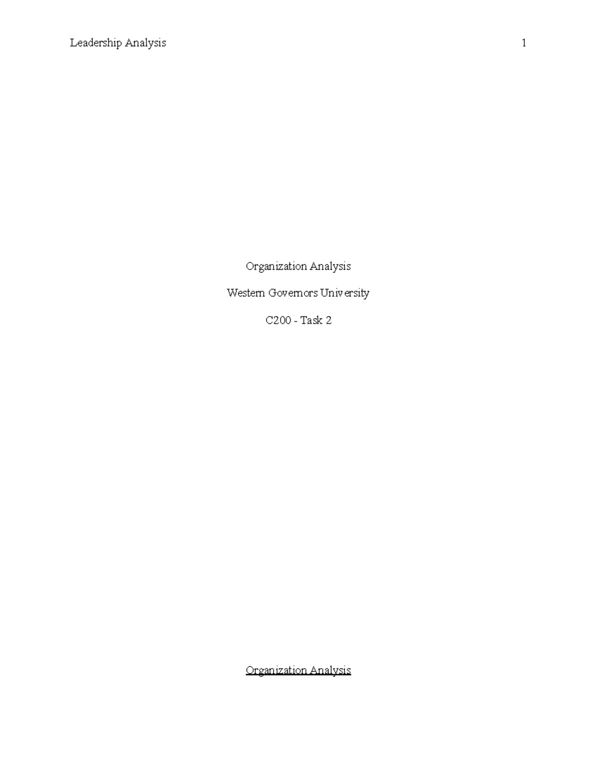 C200 - Task 2 - Task 2 - Leadership Analysis 1 Organization Analysis ...