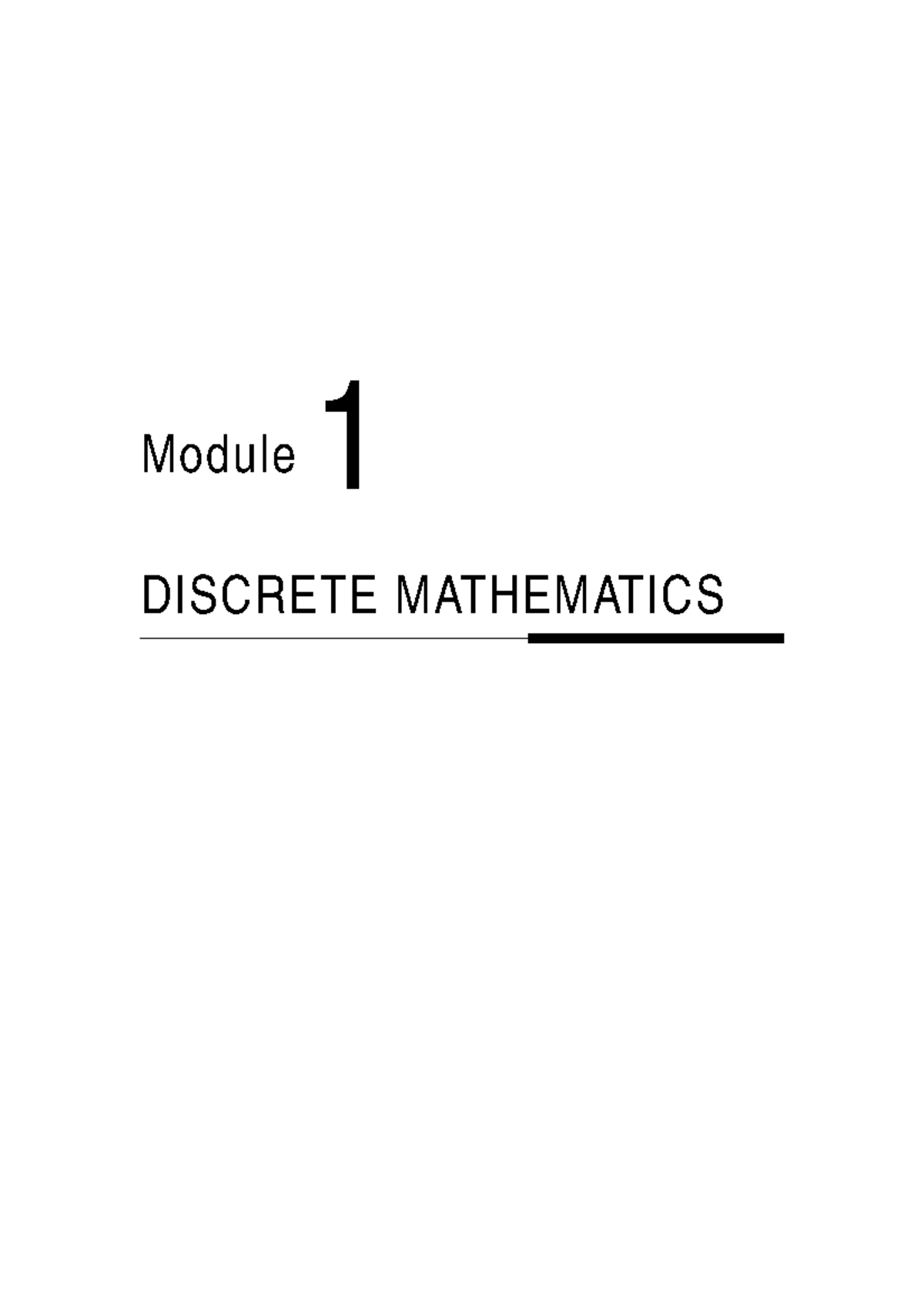 D1 Discrete Maths Jan14 - Module 1 – Discrete Mathematics Module 1 ...