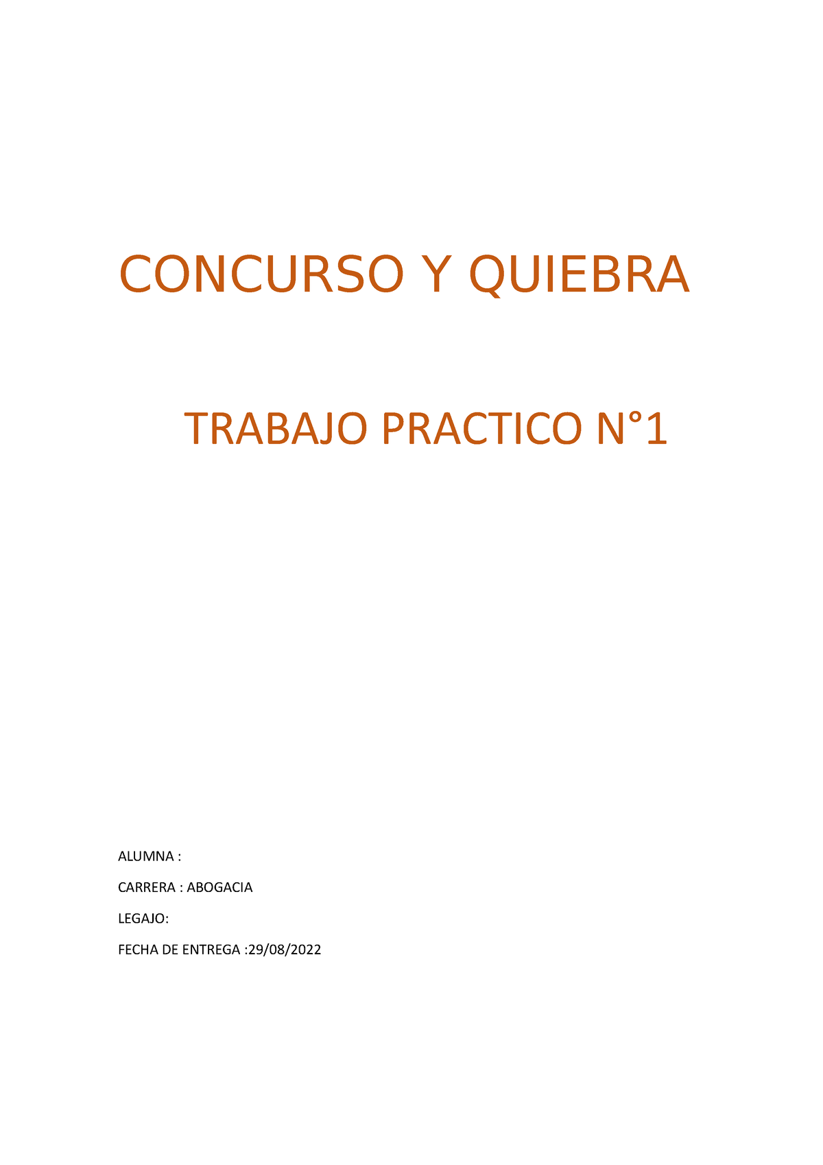 Trabajo Practico 1 Concurso Y Quiebra M Concurso Y Quiebra Trabajo