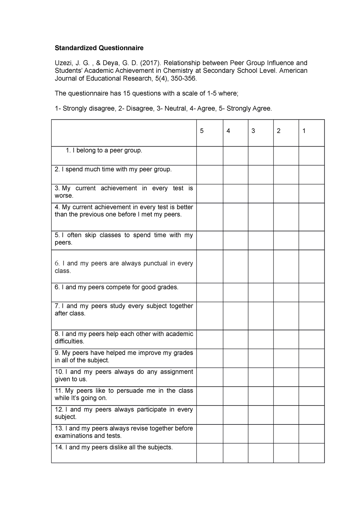 Standardized Questionnaire - Standardized Questionnaire Uzezi, J. G ...