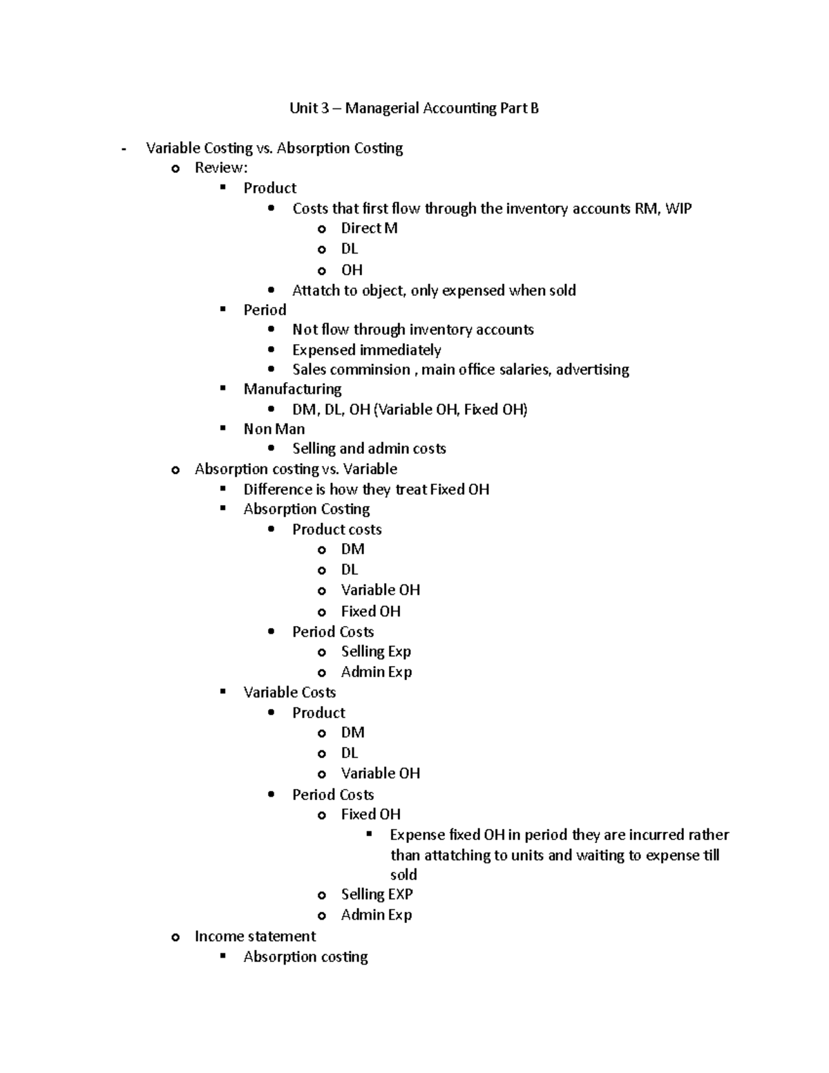 Unit 3 Notes pt 1 - Variable vs. absorption costing, relevant and ...
