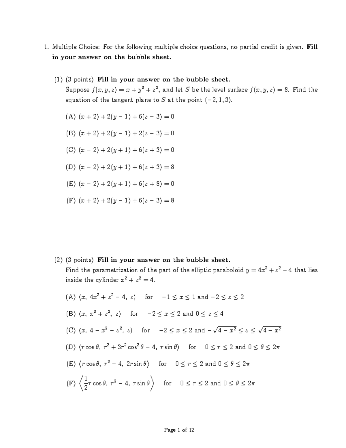 Calc3-Final Exam-Fall2019 - Multiple Choice: For the following multiple ...