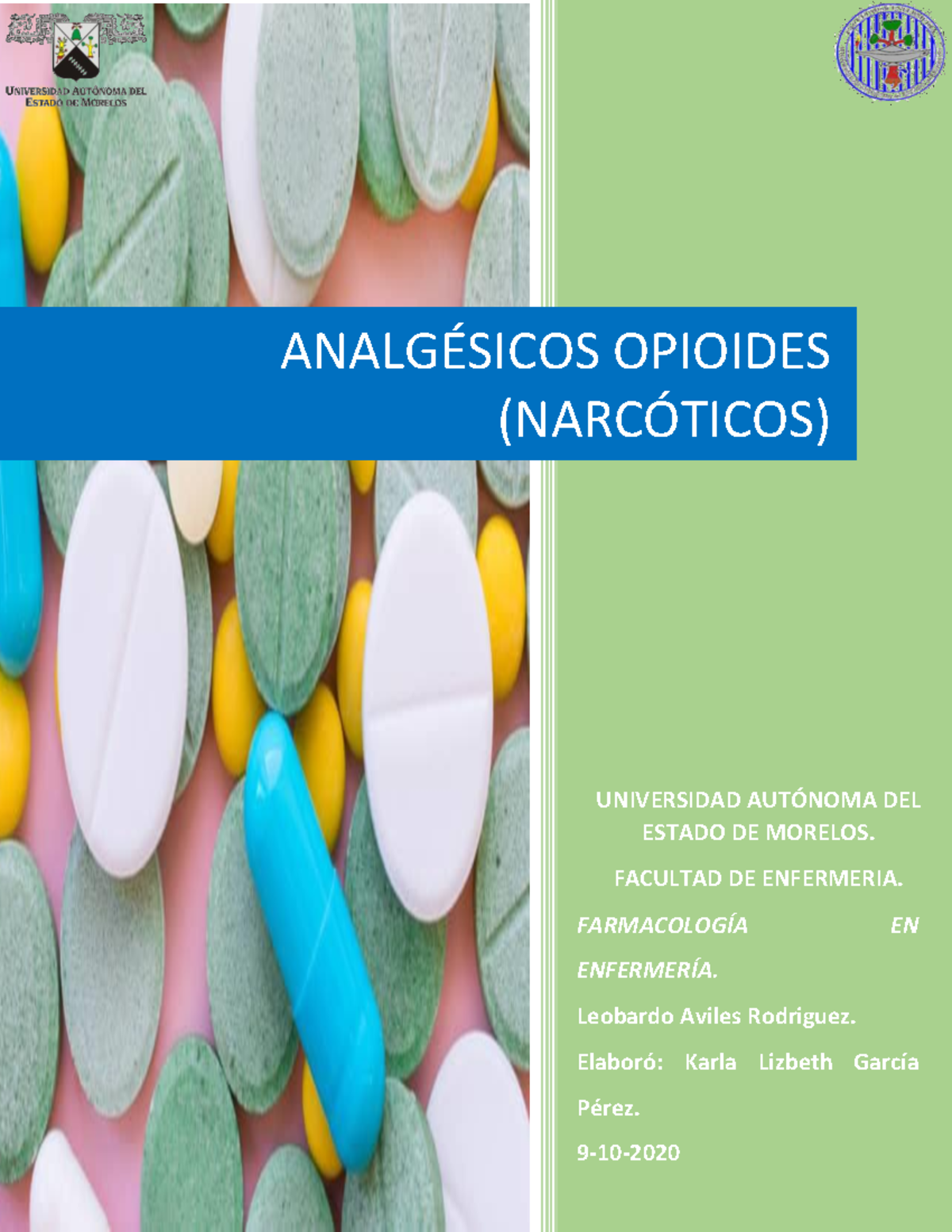 ACT. III Analgésicos NARC.- Garcia Perez - FARMACOLOGÍA EN ENFERMERÍA ...
