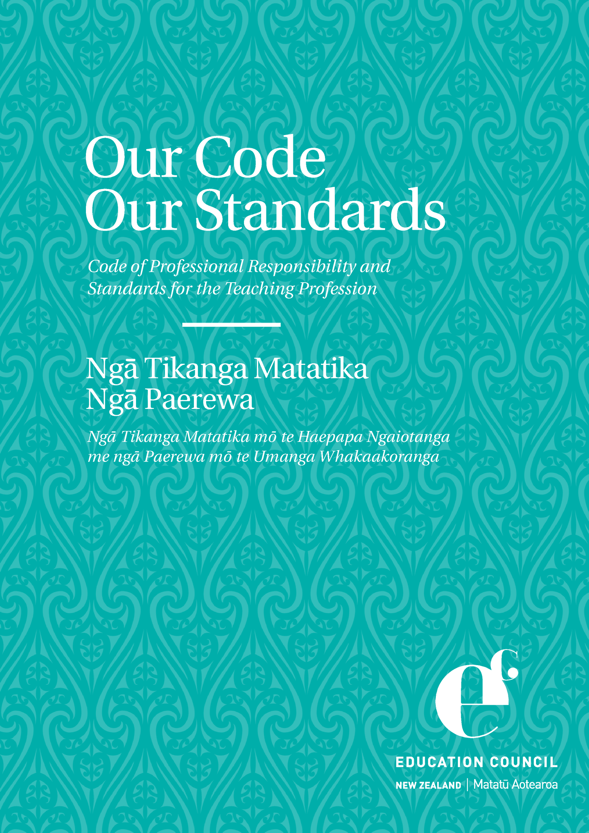 our-code-our-standards-nga-tikanga-matatika-nga-paerewa-our-code-our-standards-code-of-studocu