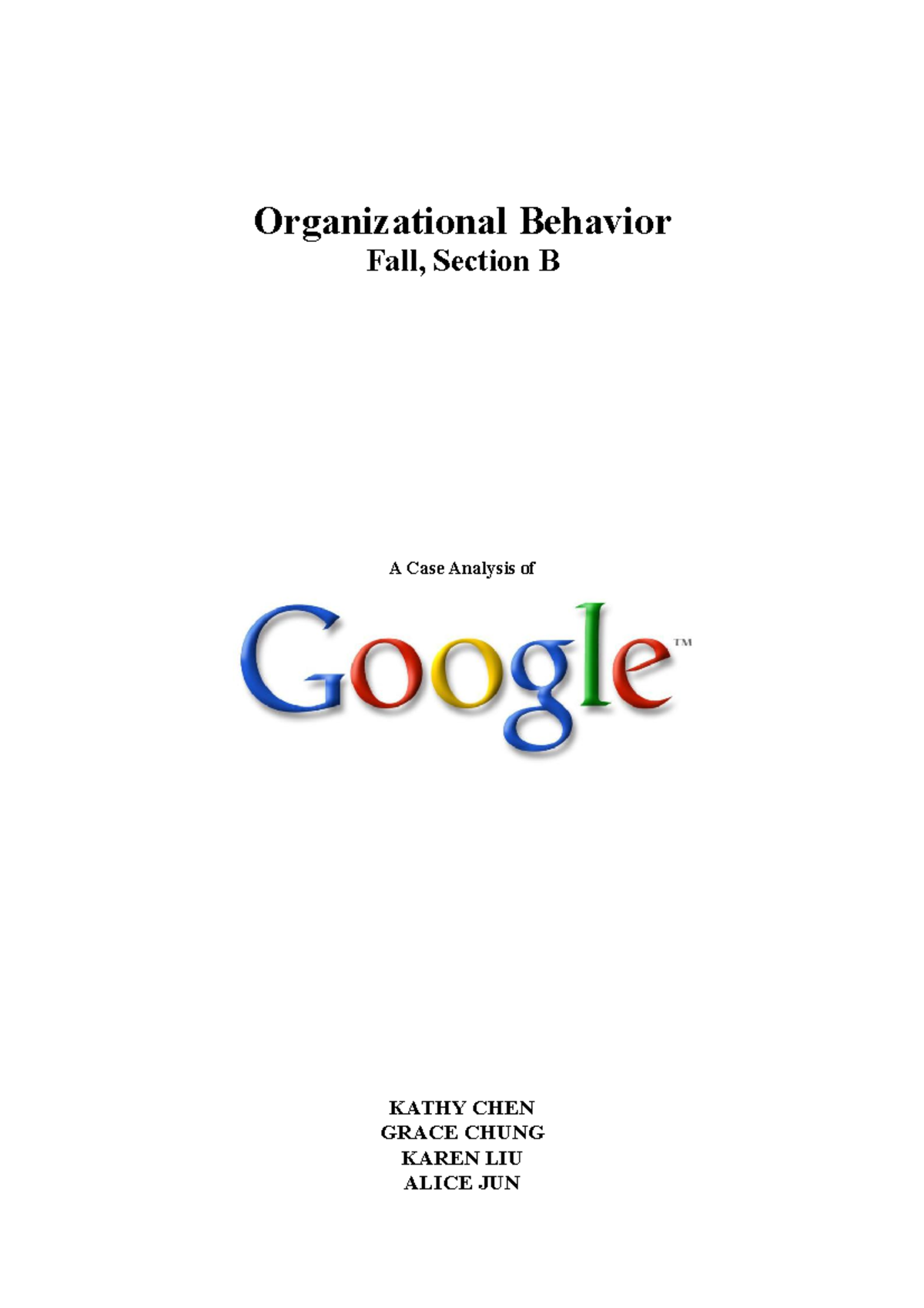 google organizational behavior case study