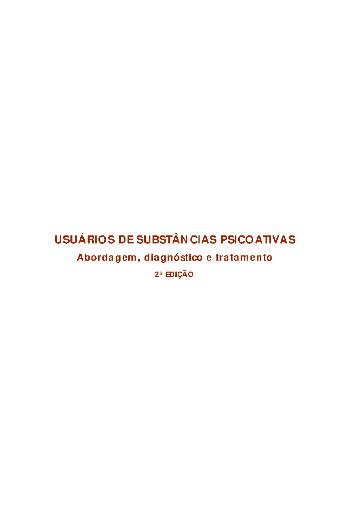 Manual Cremesp Substâncias Psicoativas - Abordagem, Diagnóstico E ...