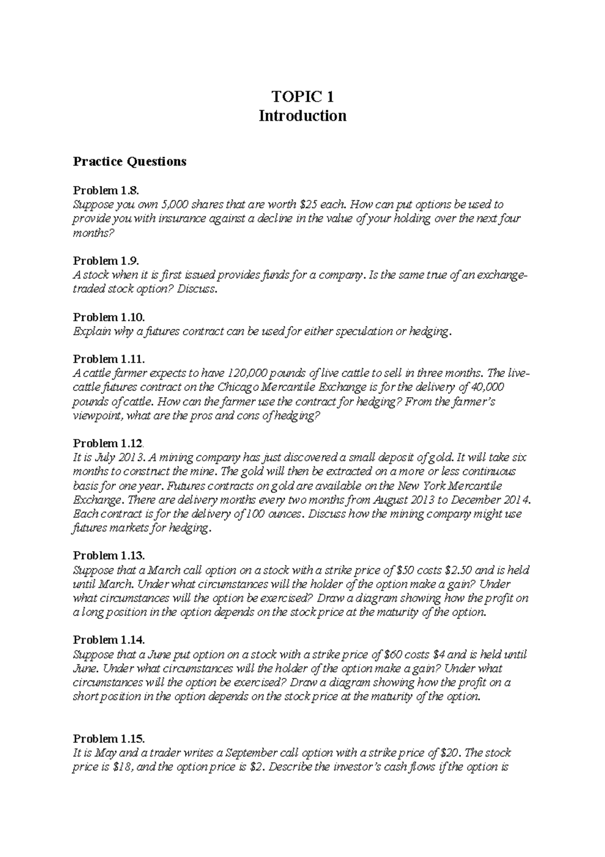 Topic 1 - Problems - Lecture notes 1 - TOPIC 1 Introduction Practice ...