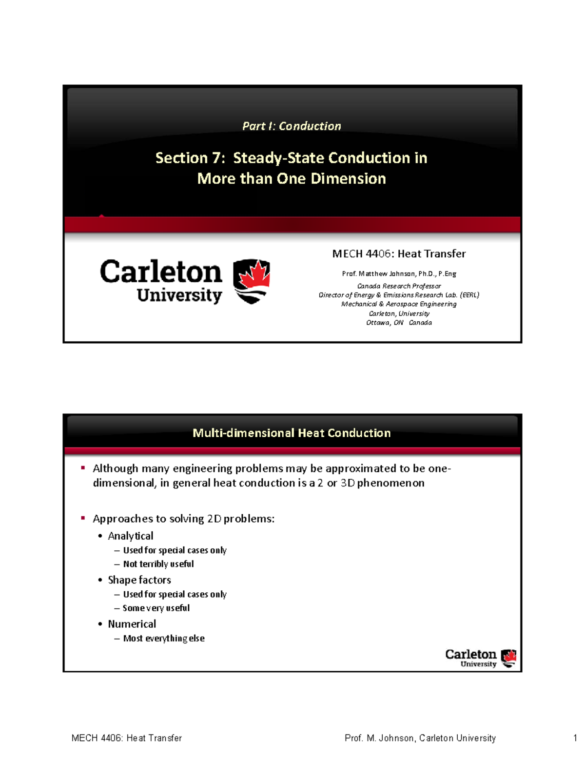 MECH4406 Part I Conduction 7 Steady Multi DCond 2022 - Part I ...